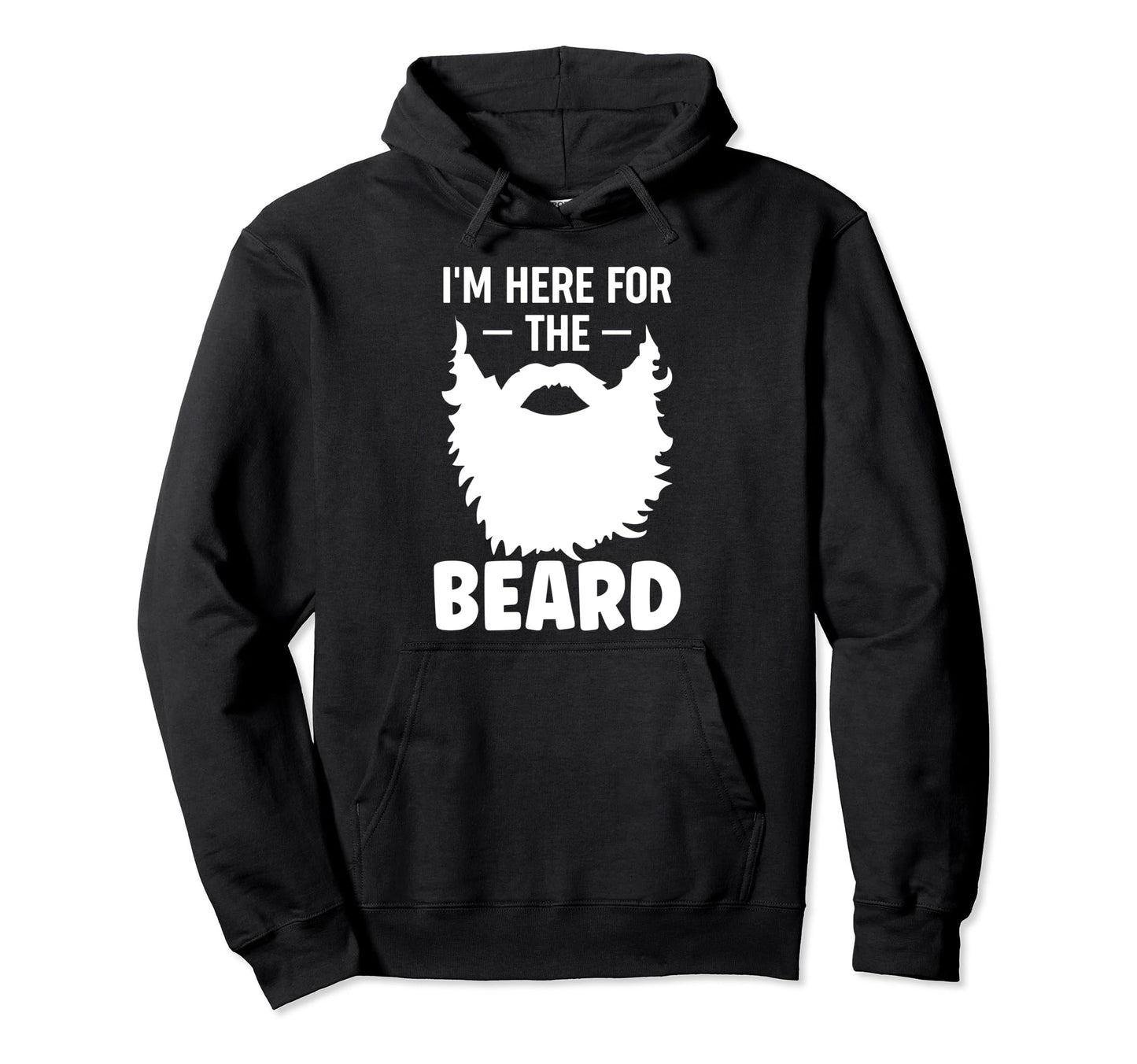 Mustache Beards Here Beard Hoodie - Streetwear Style for Adults - T-Shirt, Sweatshirt, Hoodie
