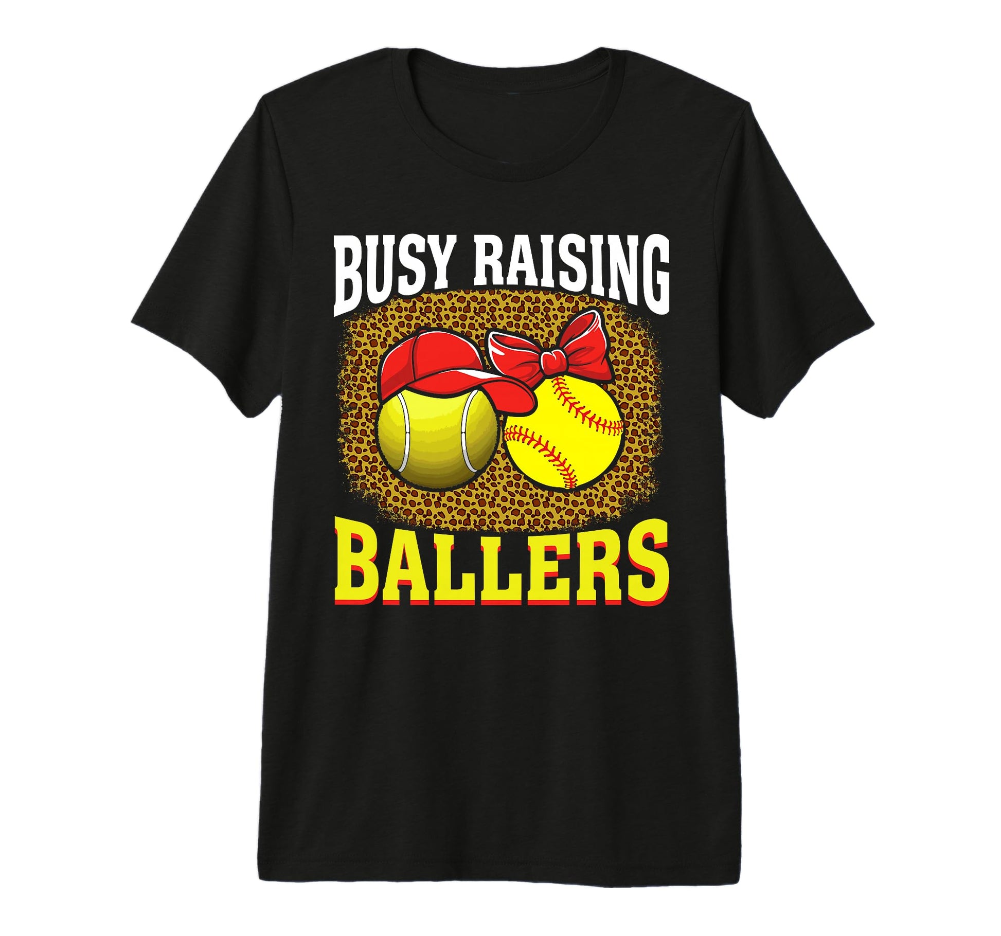 Busy Raising Ballers Tennis Softball T-Shirt - Custom Art Print Men Women - T-Shirt, Sweatshirt, Hoodie