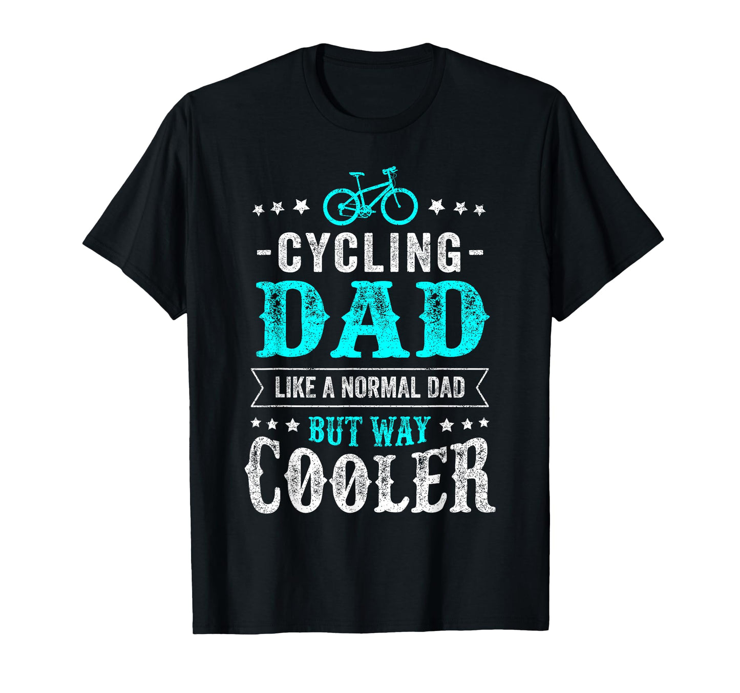 Cycling Dad Bicycle Stuff Biking T-Shirt - Streetwear Style Men Women - T-Shirt, Sweatshirt, Hoodie