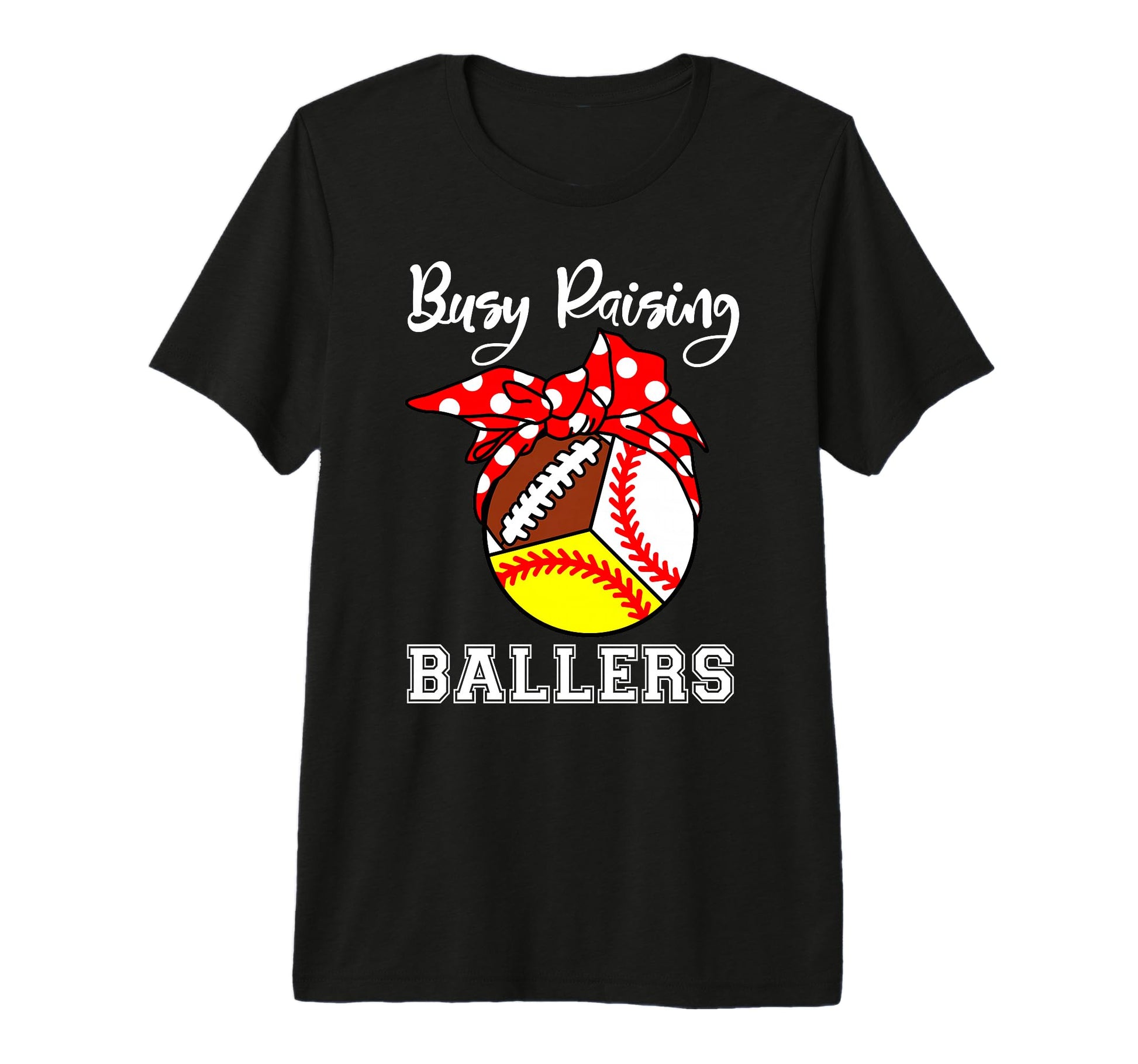 Busy Raising Ballers Funny Mom T-Shirt - Aesthetic Graphic Men Women - T-Shirt, Sweatshirt, Hoodie