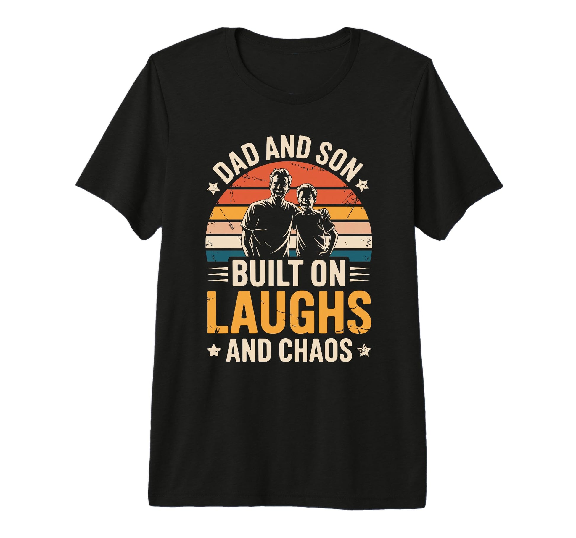 Dad And Son Built Laughs And Chaos Father T-Shirt - Trendy Graphic Unisex - T-Shirt, Sweatshirt, Hoodie