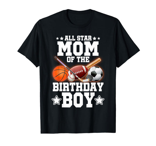 All Star Mom Birthday Basketball T-Shirt - Aesthetic Graphic Men Women - T-Shirt, Sweatshirt, Hoodie