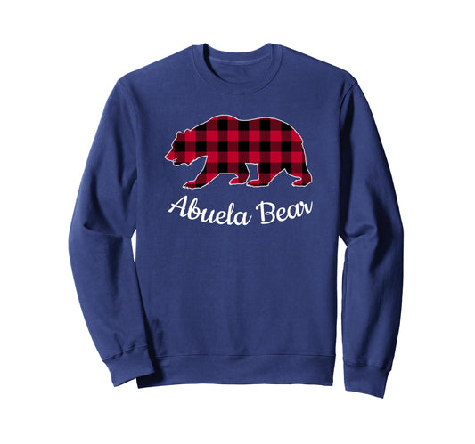 Abuela Bear Pajama Grandmother Sweatshirt - Casual Everyday Wear Unisex - T-Shirt, Sweatshirt, Hoodie