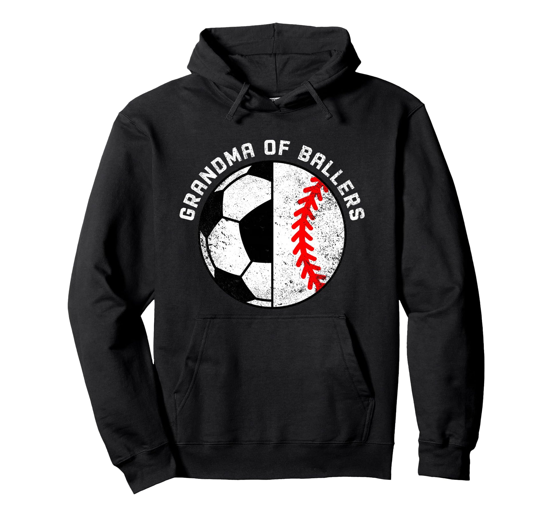 Grandma Ballers Funny Soccer Baseball Hoodie - Streetwear Style Men Women - T-Shirt, Sweatshirt, Hoodie