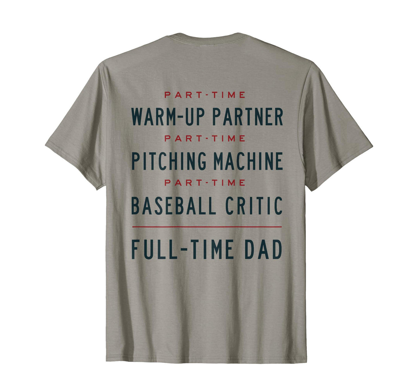 Part Time Warm Up Partner Pitching T-Shirt - Aesthetic Graphic for Adults - T-Shirt, Sweatshirt, Hoodie