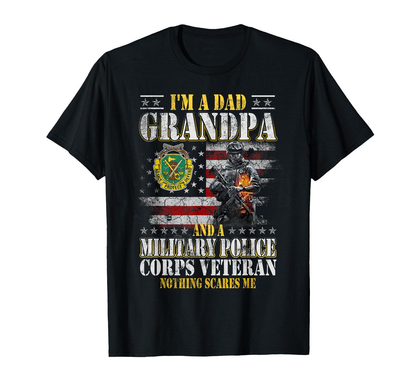 Im Dad Grandpa Military Police Corps T-Shirt - Fun Novelty Design Unisex - T-Shirt, Sweatshirt, Hoodie