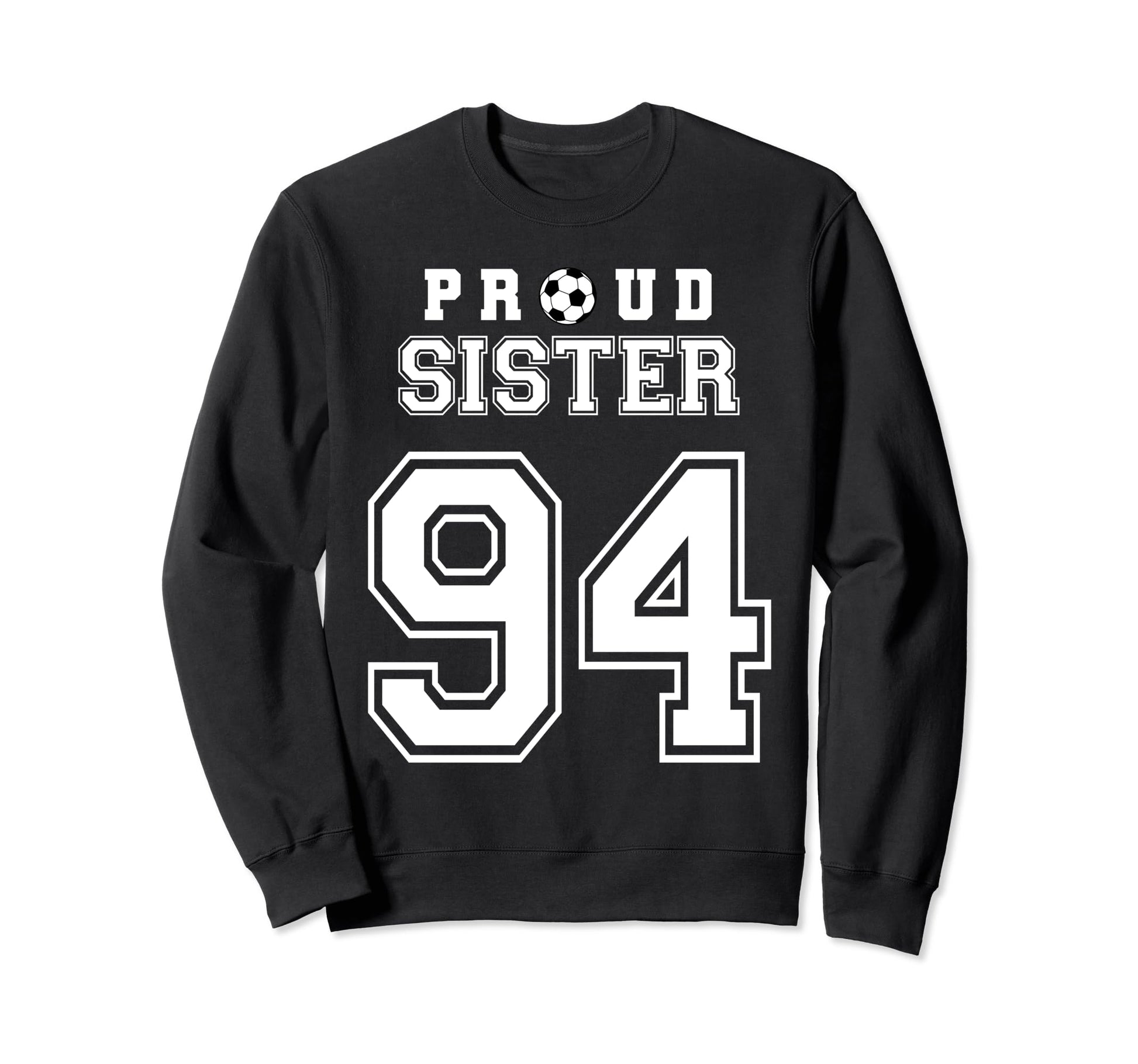 Number 94 Custom Proud Soccer Sweatshirt - Minimalist Print Men Women - T-Shirt, Sweatshirt, Hoodie
