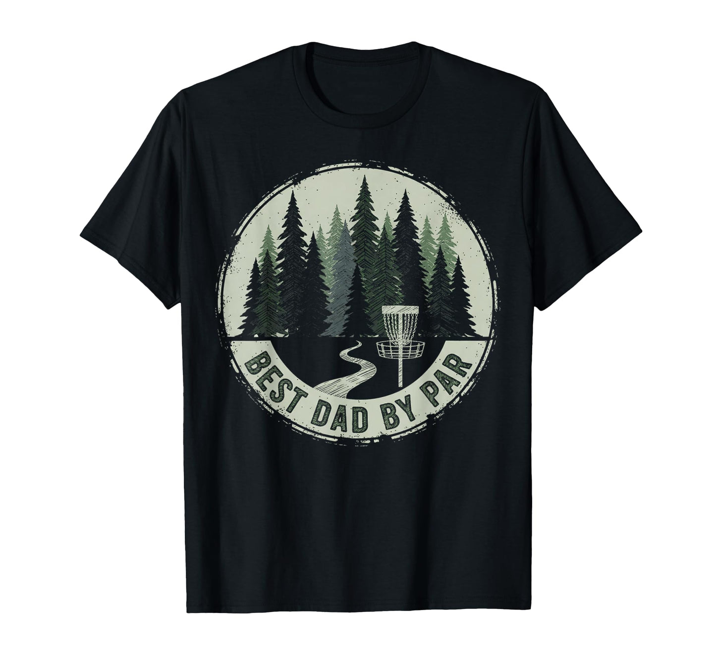 Funny Disc Golf Player Best Dad Par T-Shirt - Custom Art Print Men Women - T-Shirt, Sweatshirt, Hoodie