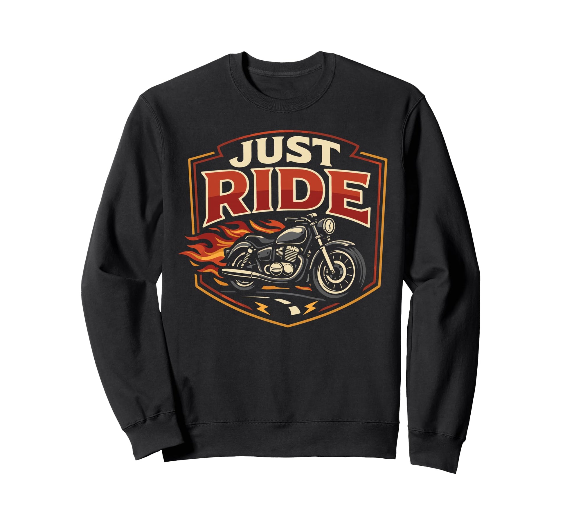 Motorcycle Biker Just Ride Sweatshirt - Graphic Print Unisex - T-Shirt, Sweatshirt, Hoodie