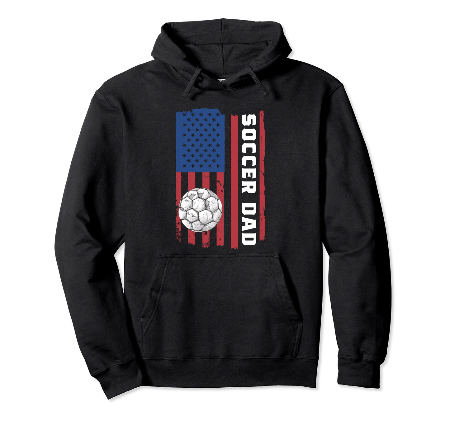 Soccer Dad Game Day Soccer Lovers Usa Hoodie - Trendy Graphic Men Women - T-Shirt, Sweatshirt, Hoodie