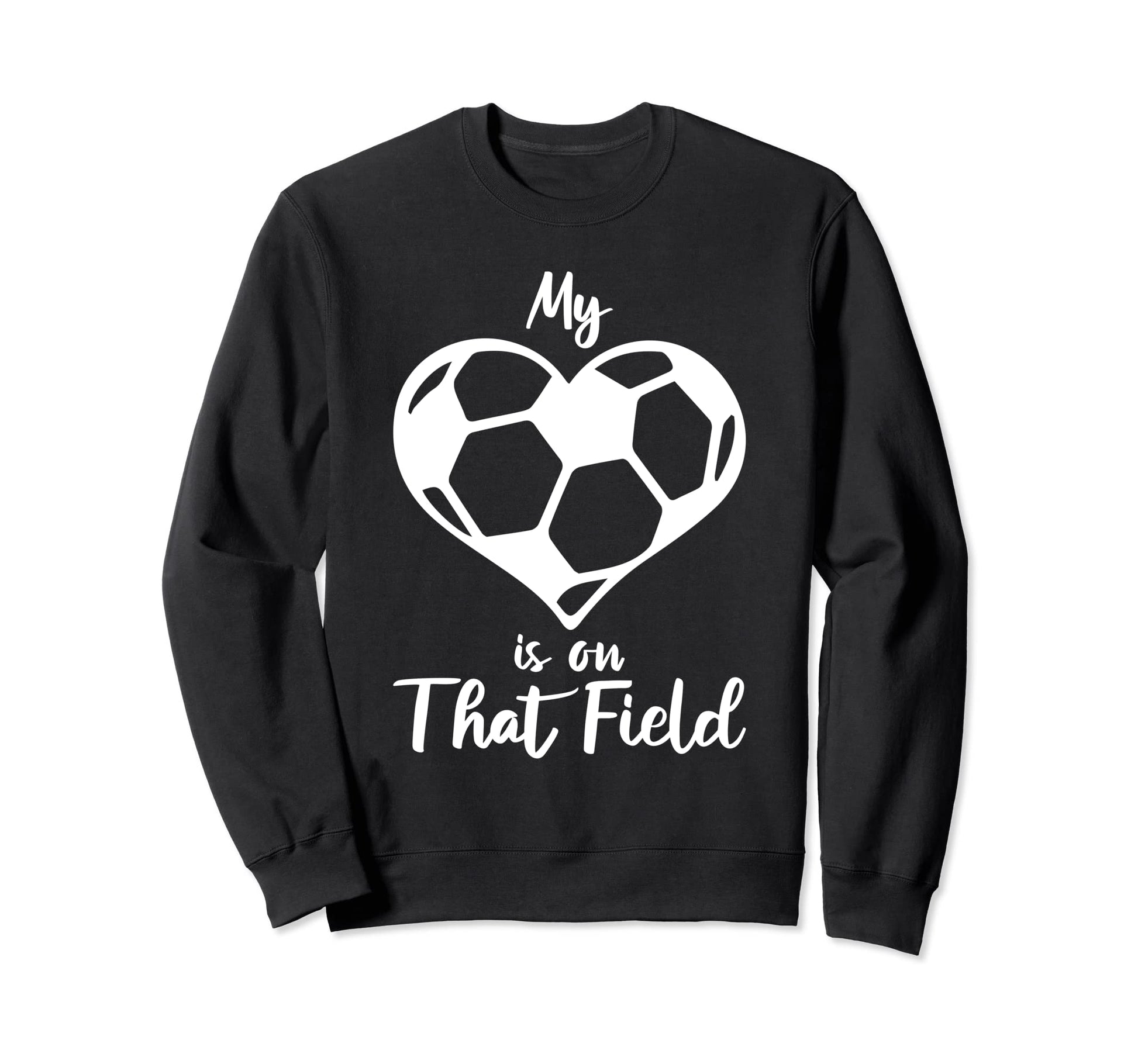 My Heart Is That Field Soccer Mama Sweatshirt - Minimalist Print Unisex - T-Shirt, Sweatshirt, Hoodie