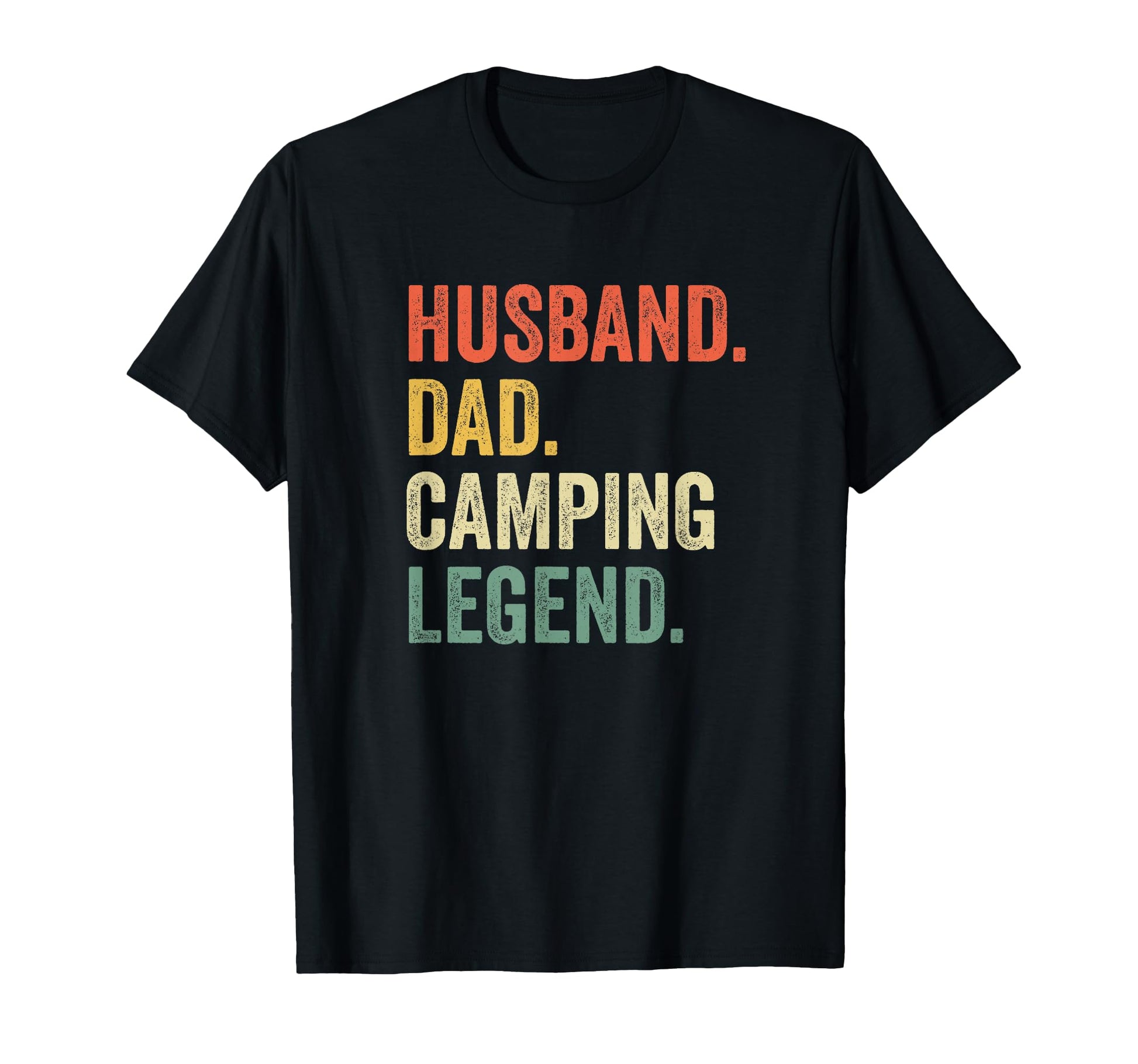 Camper Husband Dad Camping Legend T-Shirt - Fun Novelty Design Men Women - T-Shirt, Sweatshirt, Hoodie