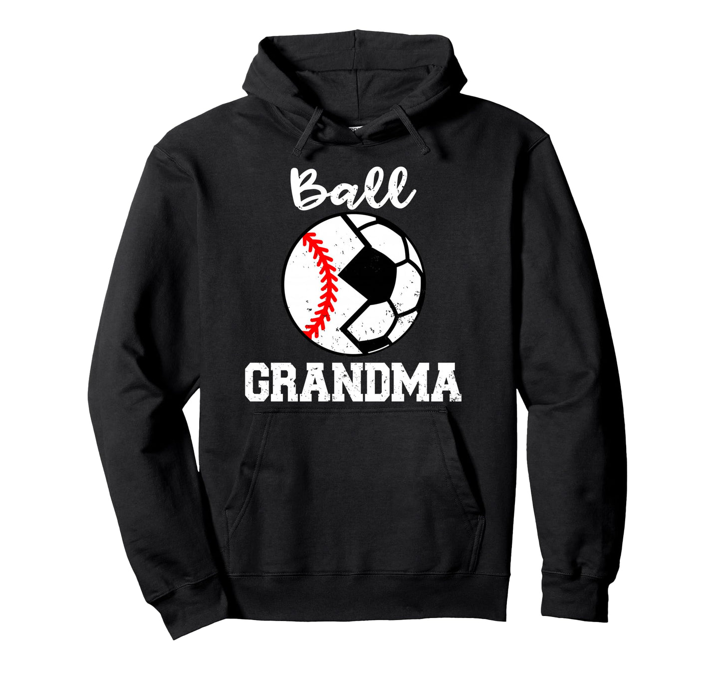 Ball Grandma Funny Soccer Baseball Hoodie - Custom Art Print for Adults - T-Shirt, Sweatshirt, Hoodie