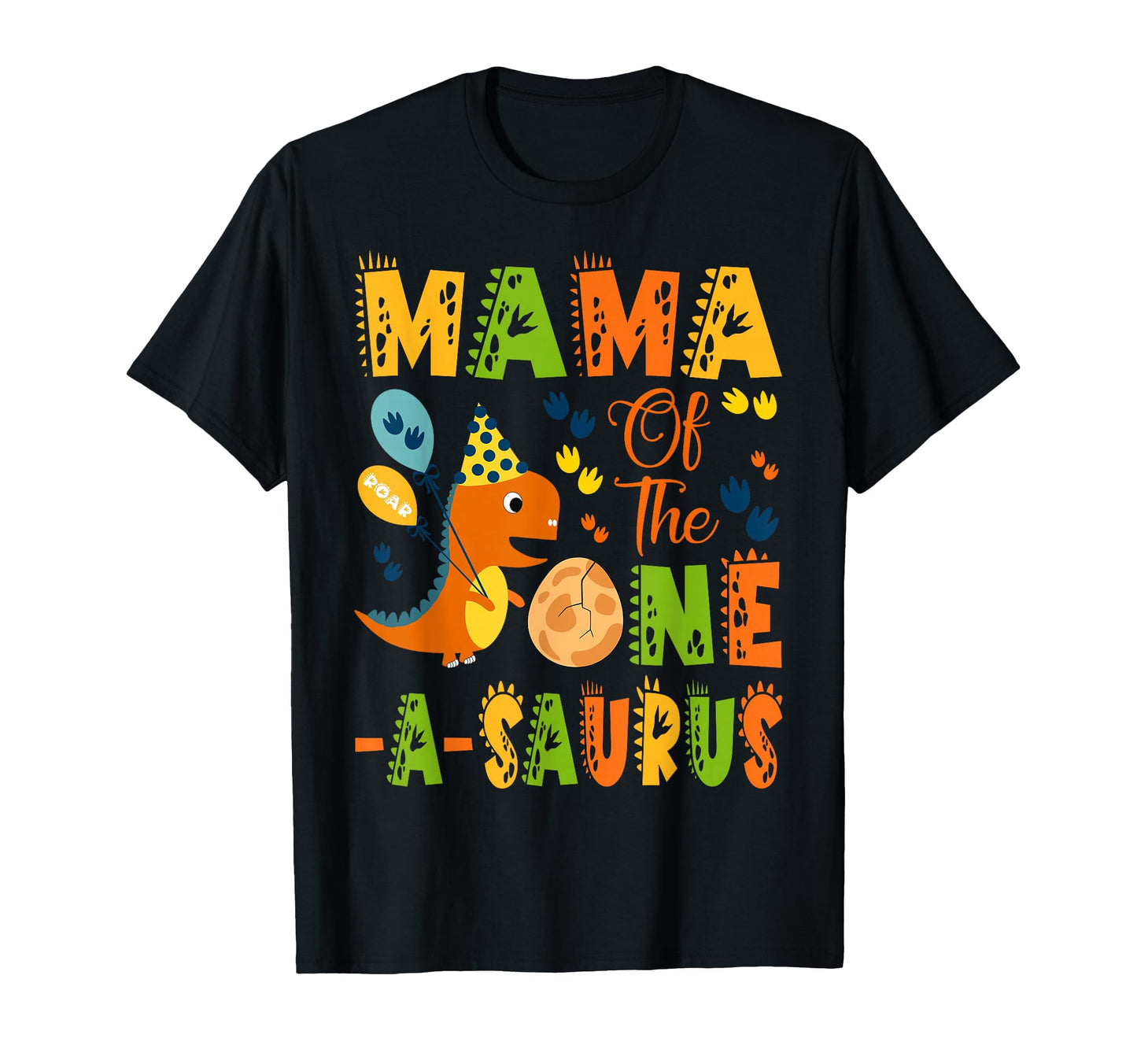 Mama One Saurus 1St Birthday Dinosaur T-Shirt - Graphic Print for Adults - T-Shirt, Sweatshirt, Hoodie