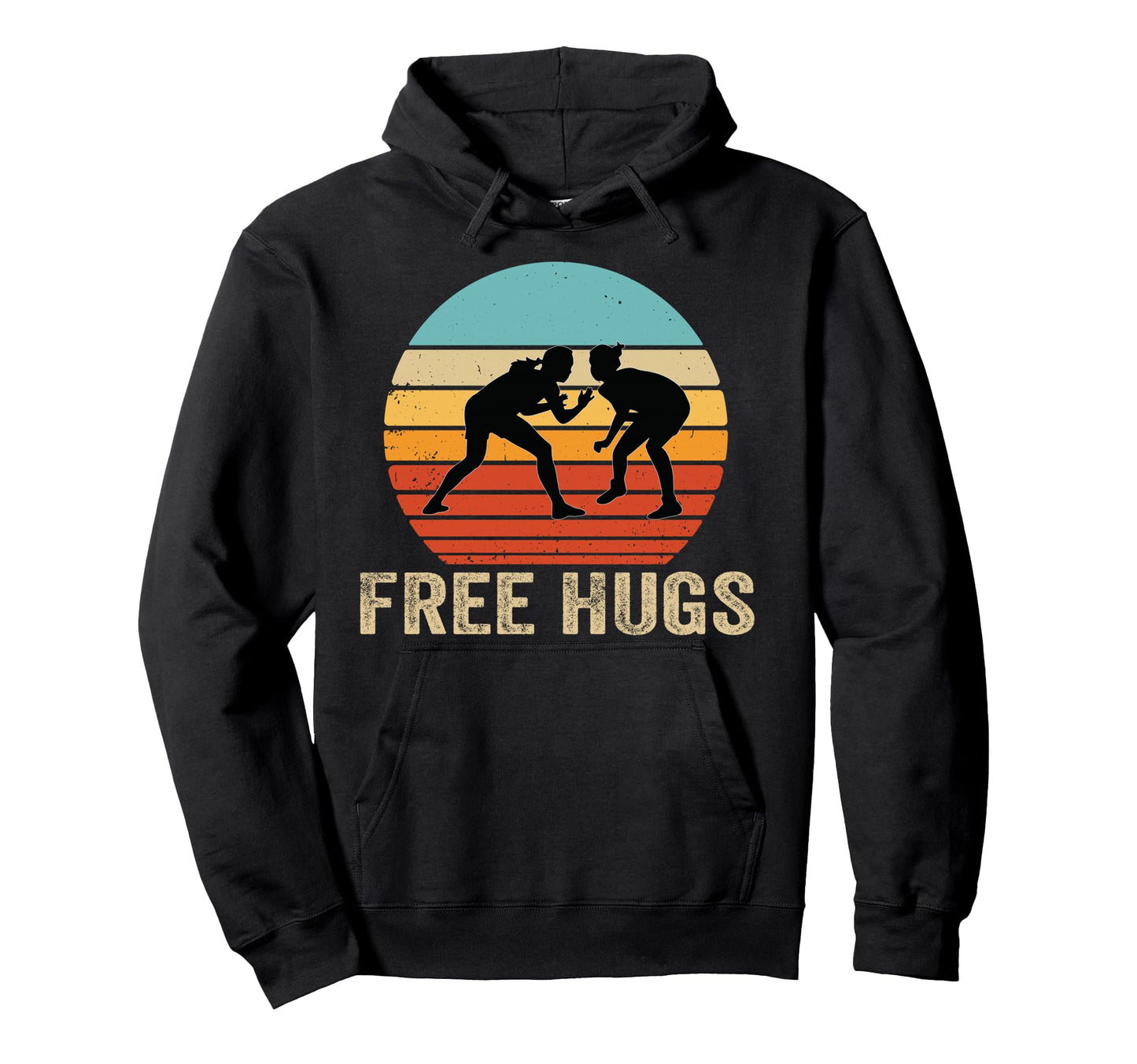 Free Hugs Wrestling Funny Wrestle Teen Hoodie - Graphic Print Unisex - T-Shirt, Sweatshirt, Hoodie
