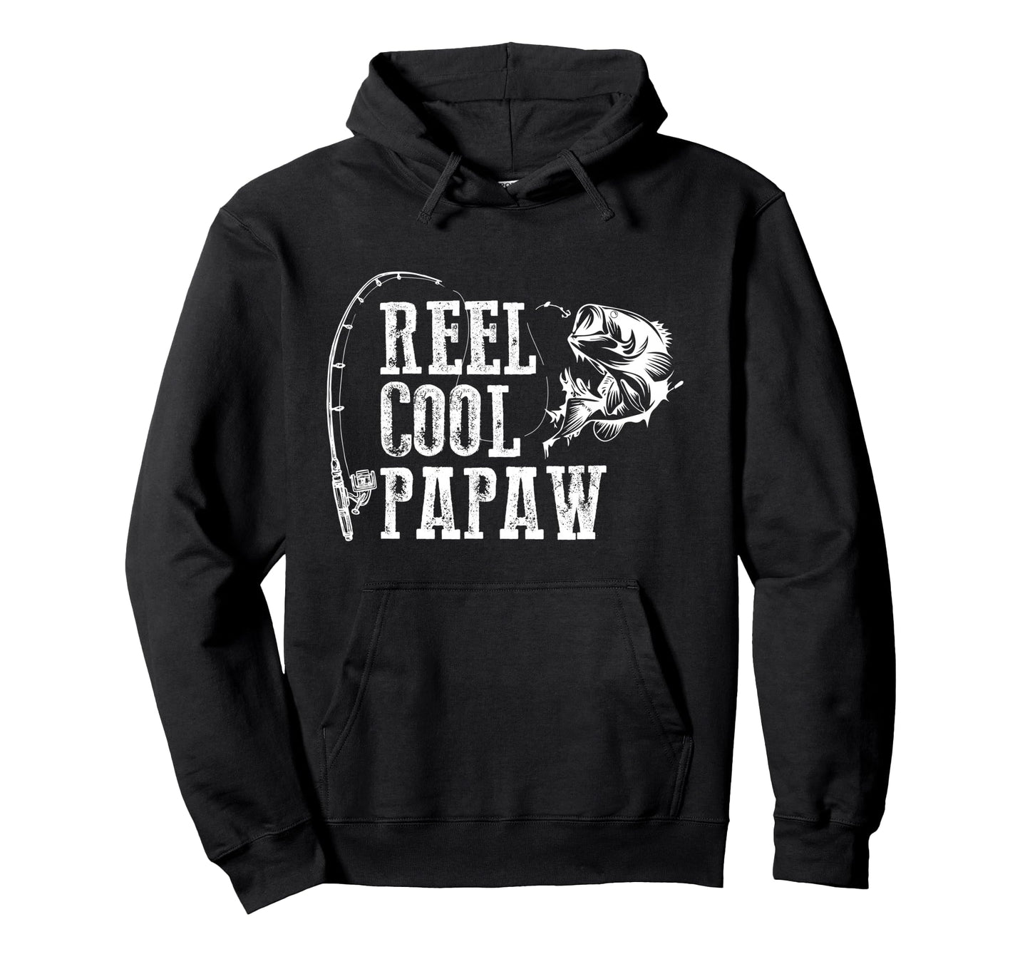 Reel Papaw Fish Hoodie - Streetwear Style Unisex - T-Shirt, Sweatshirt, Hoodie