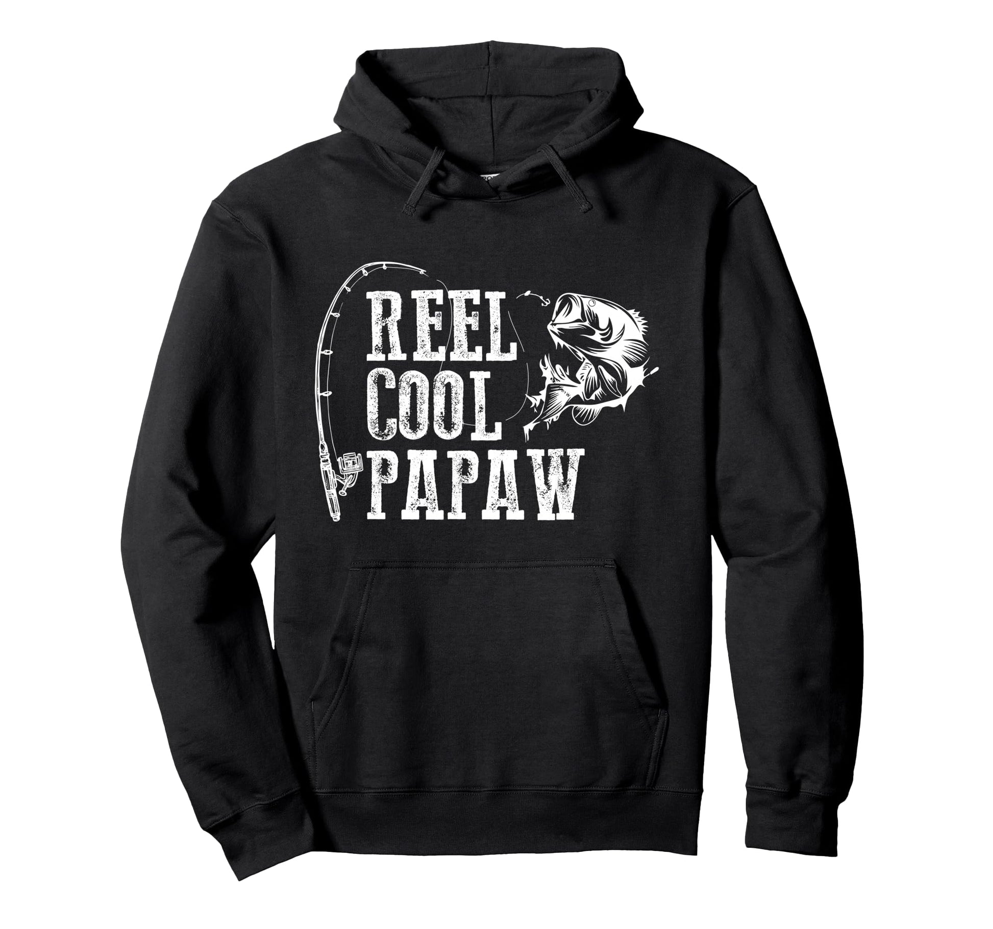 Reel Papaw Fish Hoodie - Streetwear Style Unisex - T-Shirt, Sweatshirt, Hoodie