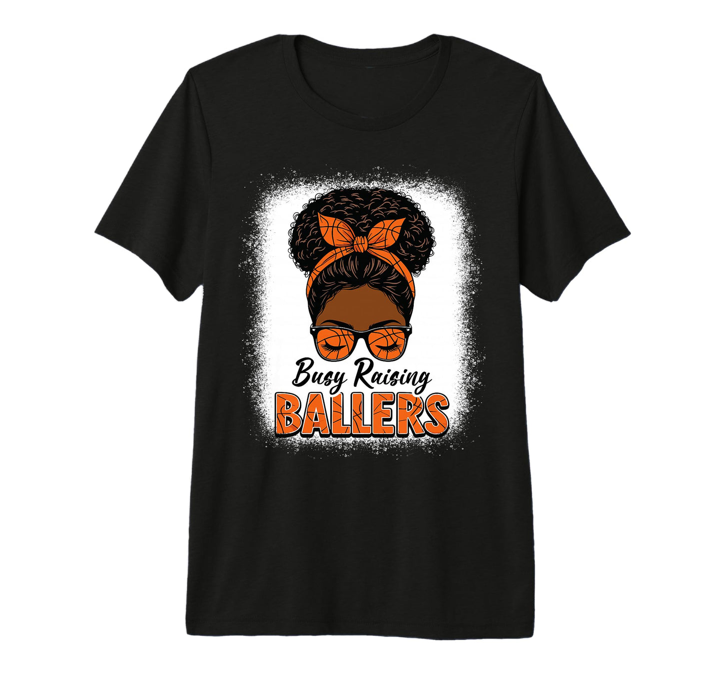 Busy Raising Ballers Basketball Mom T-Shirt - Aesthetic Graphic Men Women - T-Shirt, Sweatshirt, Hoodie