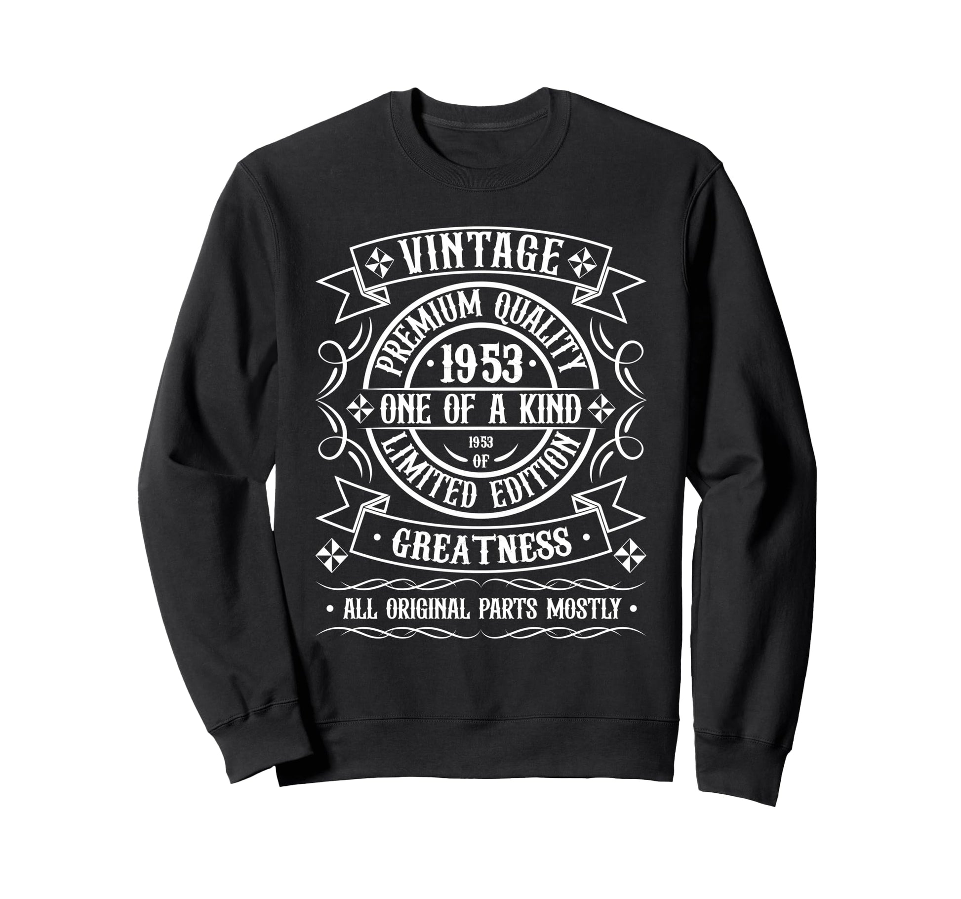 1953 T Shirts Funny 1953 Birthday Sweatshirt - Streetwear Style Men Women - T-Shirt, Sweatshirt, Hoodie