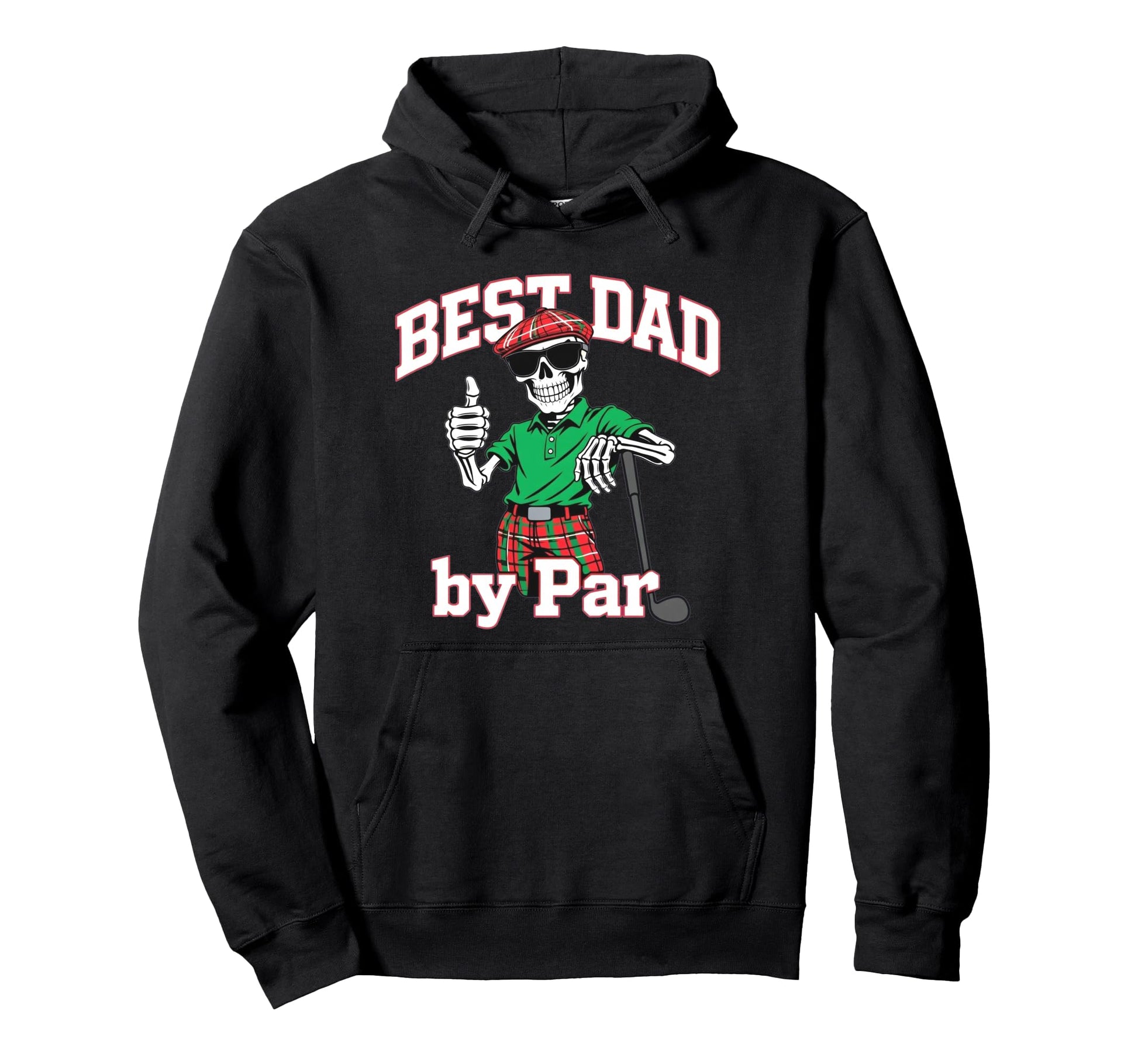 Best Dad Par Funny Skeleton Golfer Hoodie - Streetwear Style Men Women - T-Shirt, Sweatshirt, Hoodie