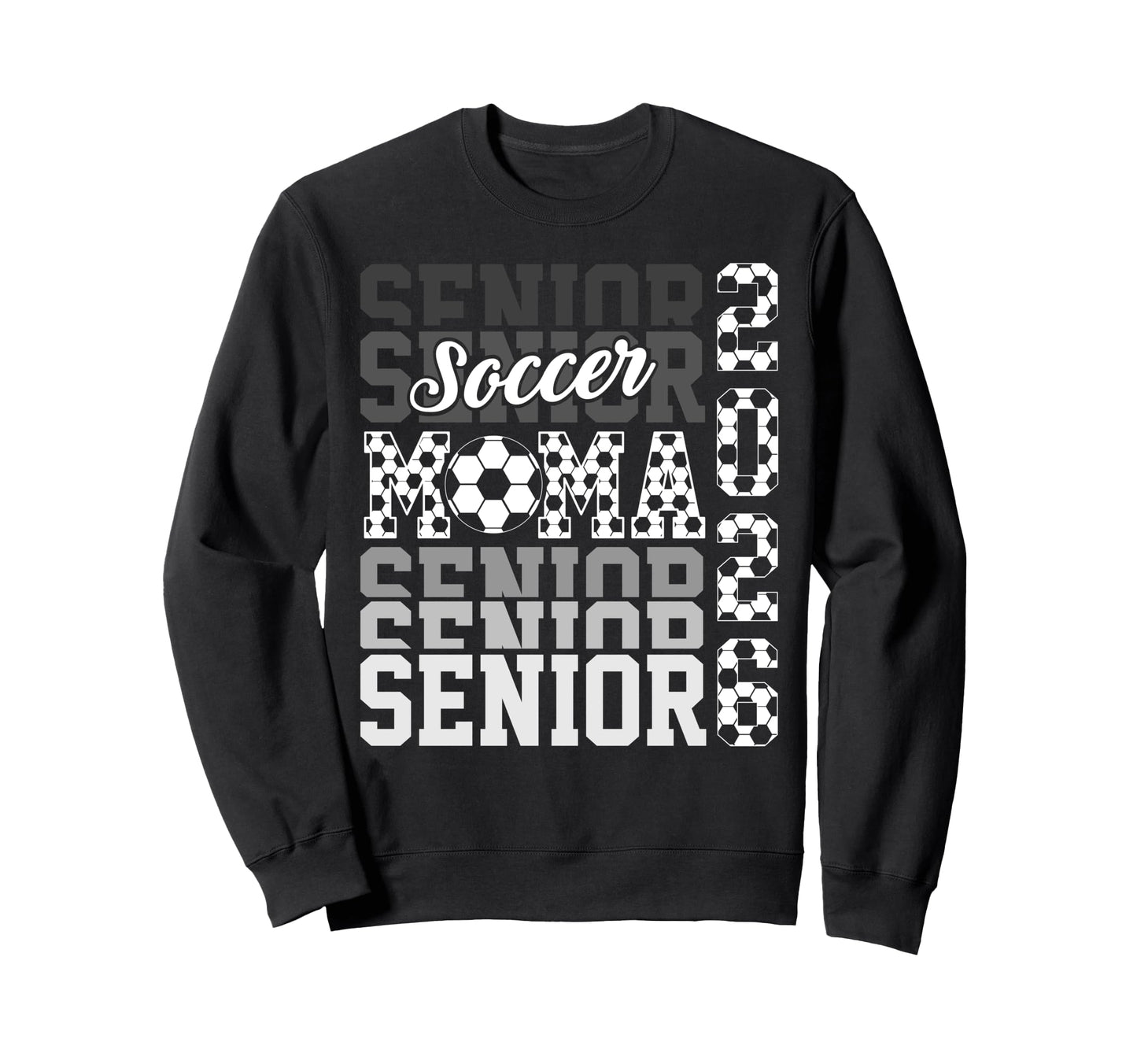 2026 Soccer Senior Mama Graduation Sweatshirt - Graphic Print for Adults - T-Shirt, Sweatshirt, Hoodie