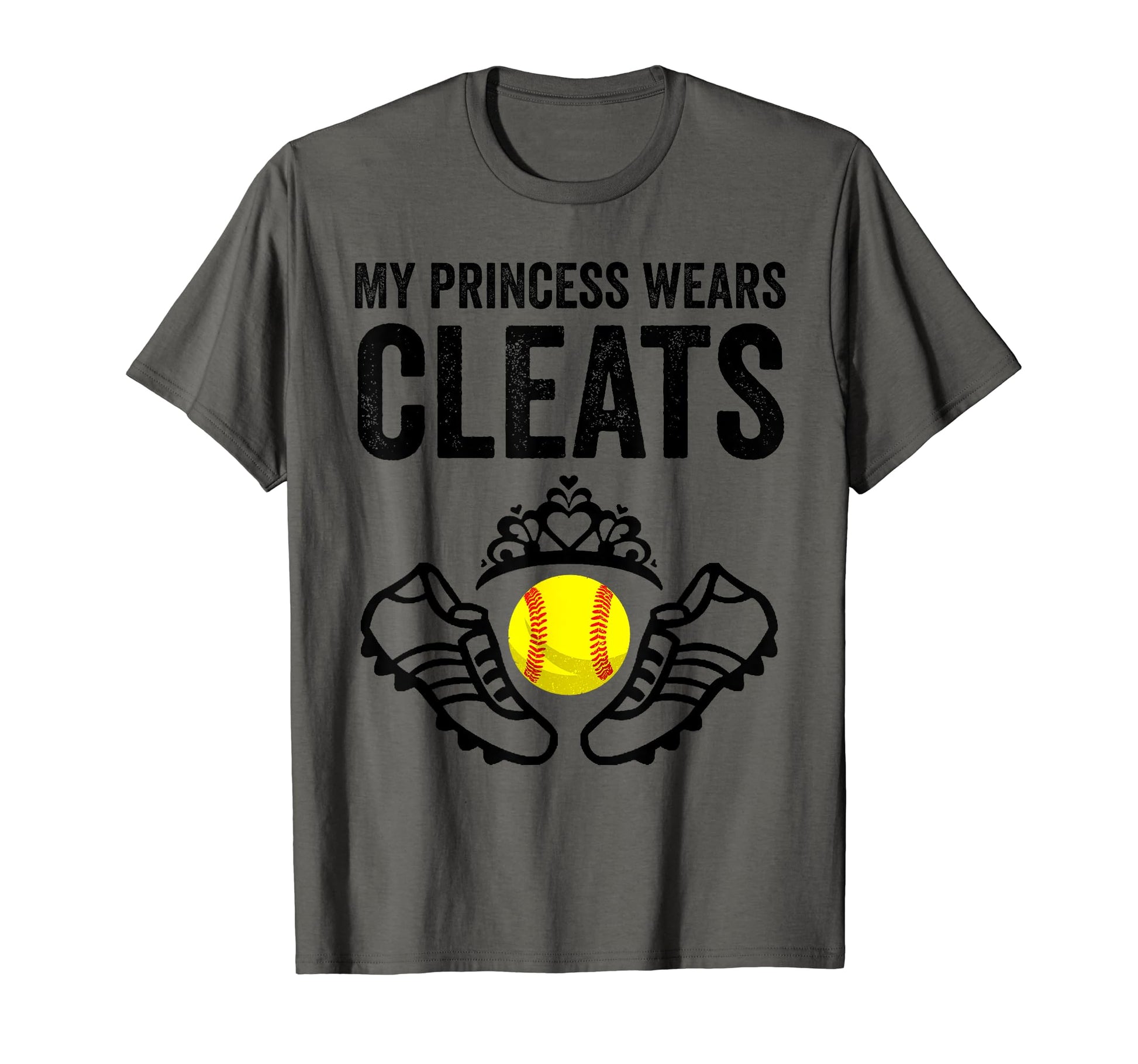 Funny My Princess Wears Cleats Gift T-Shirt - Novelty Apparel Men Women - T-Shirt, Sweatshirt, Hoodie