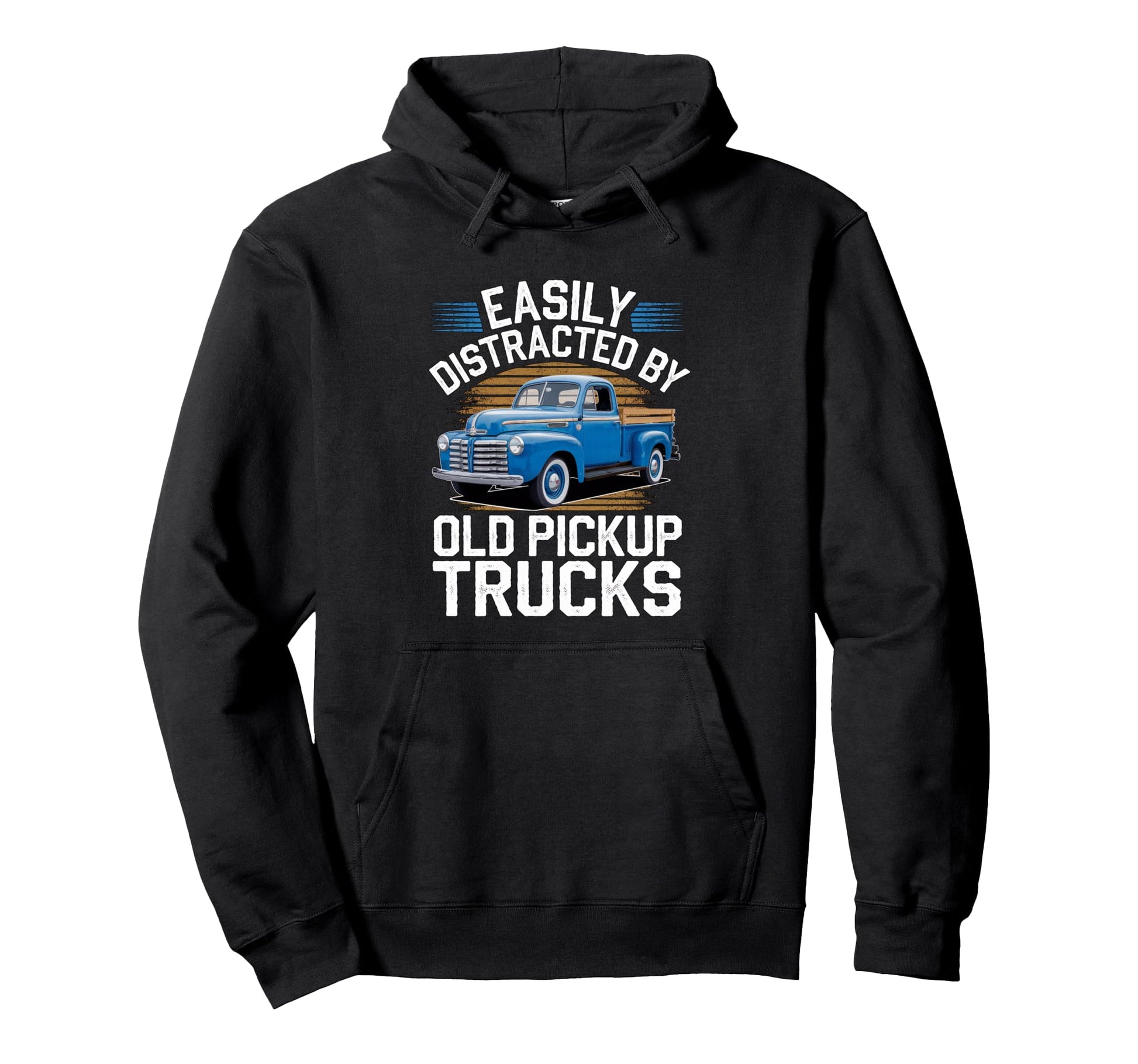 Easily Distracted Old Pickup Trucks Hoodie - Custom Art Print Men Women - T-Shirt, Sweatshirt, Hoodie
