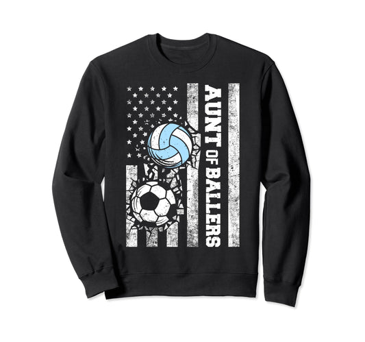 Aunt Ballers Funny Usa Flag Soccer Sweatshirt - Fun Novelty Design Unisex - T-Shirt, Sweatshirt, Hoodie
