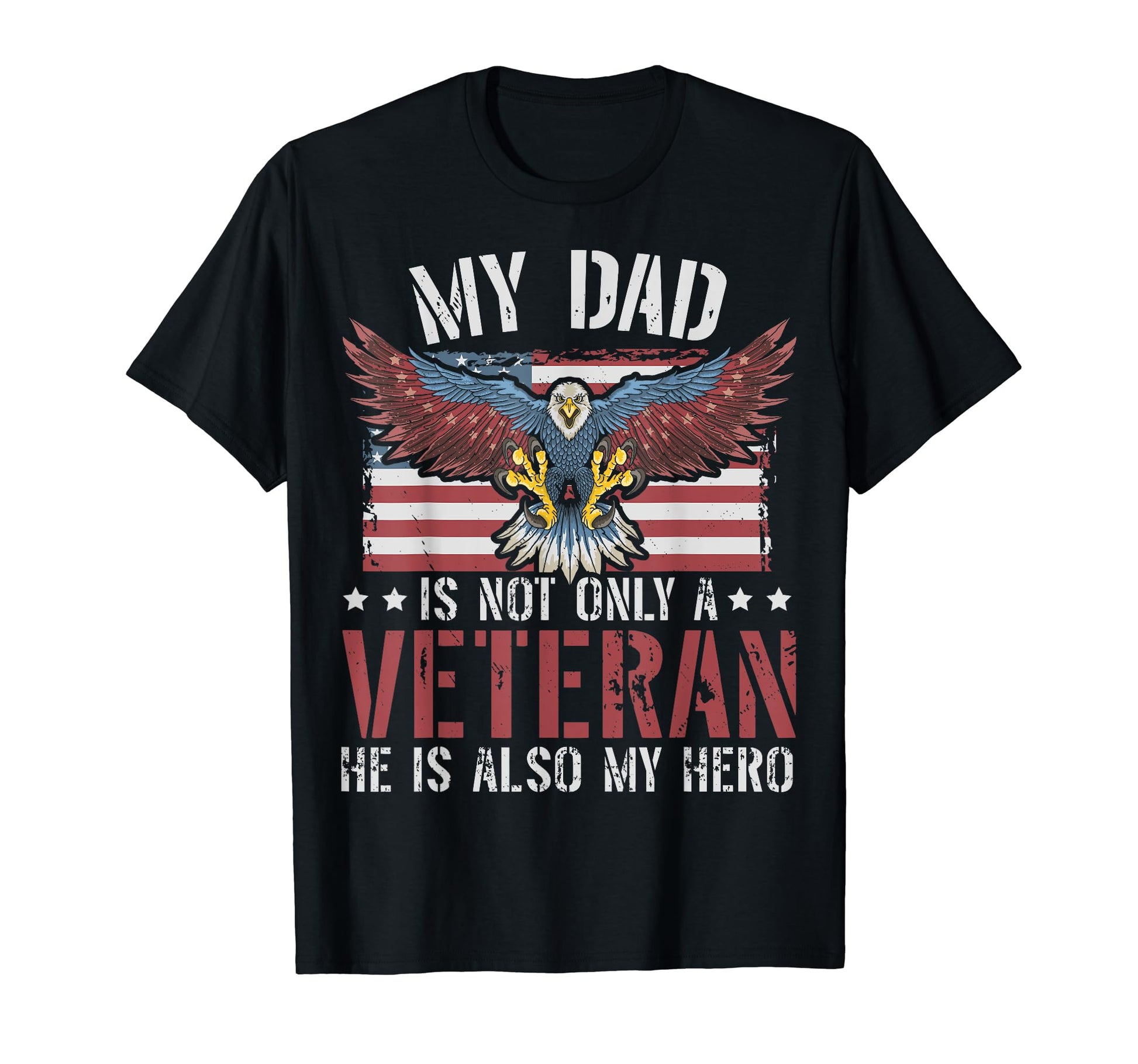 Patriotic My Dad Veteran My Hero T-Shirt - Minimalist Print for Adults - T-Shirt, Sweatshirt, Hoodie