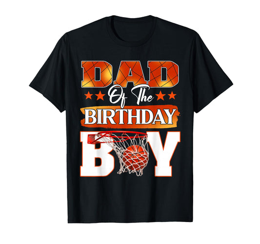 Basketball Dad Birthday Family T-Shirt - Minimalist Print Men Women - T-Shirt, Sweatshirt, Hoodie
