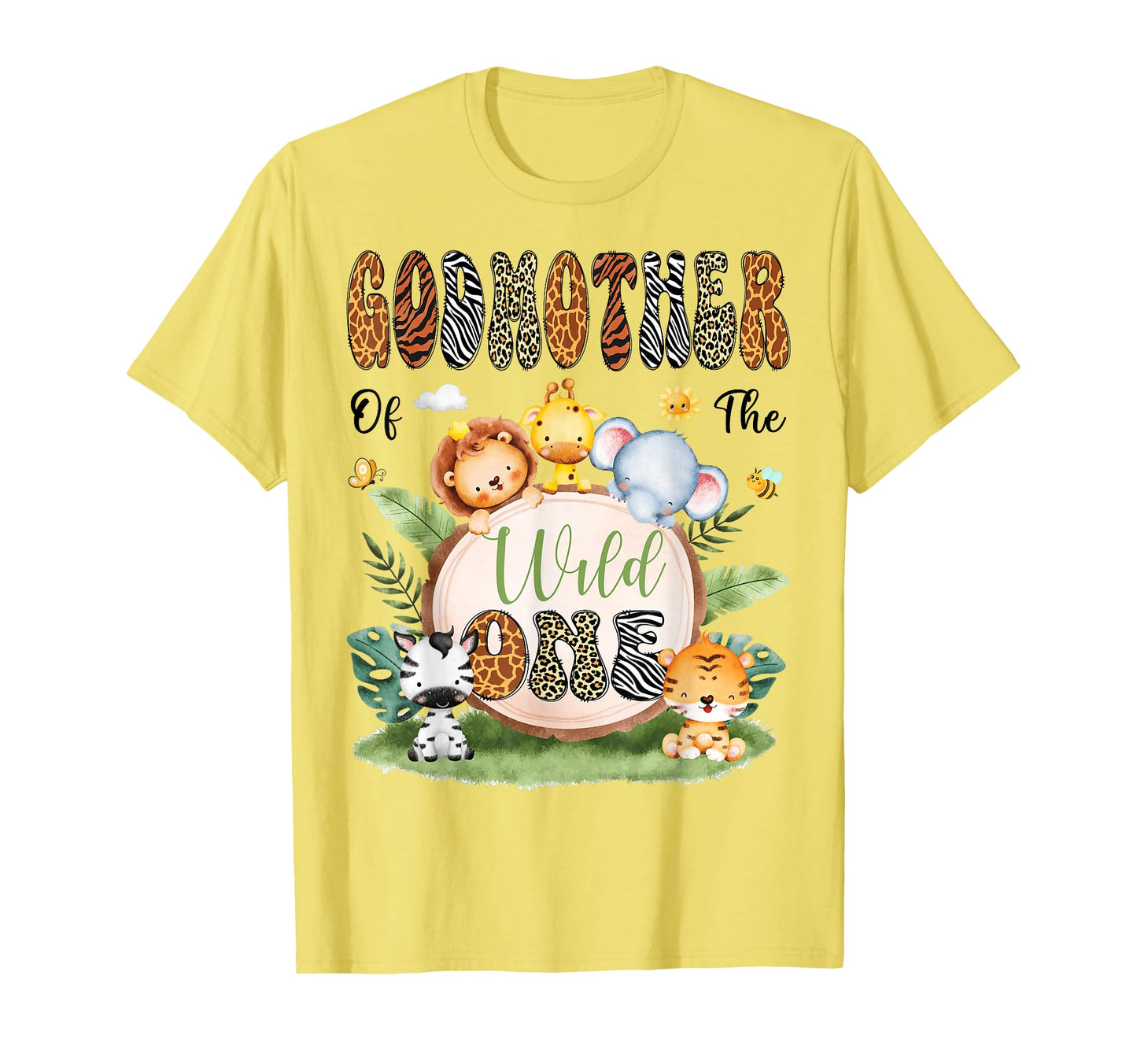 Godmother Wild One Safari Jungle 1St T-Shirt - Minimalist Print Men Women - T-Shirt, Sweatshirt, Hoodie