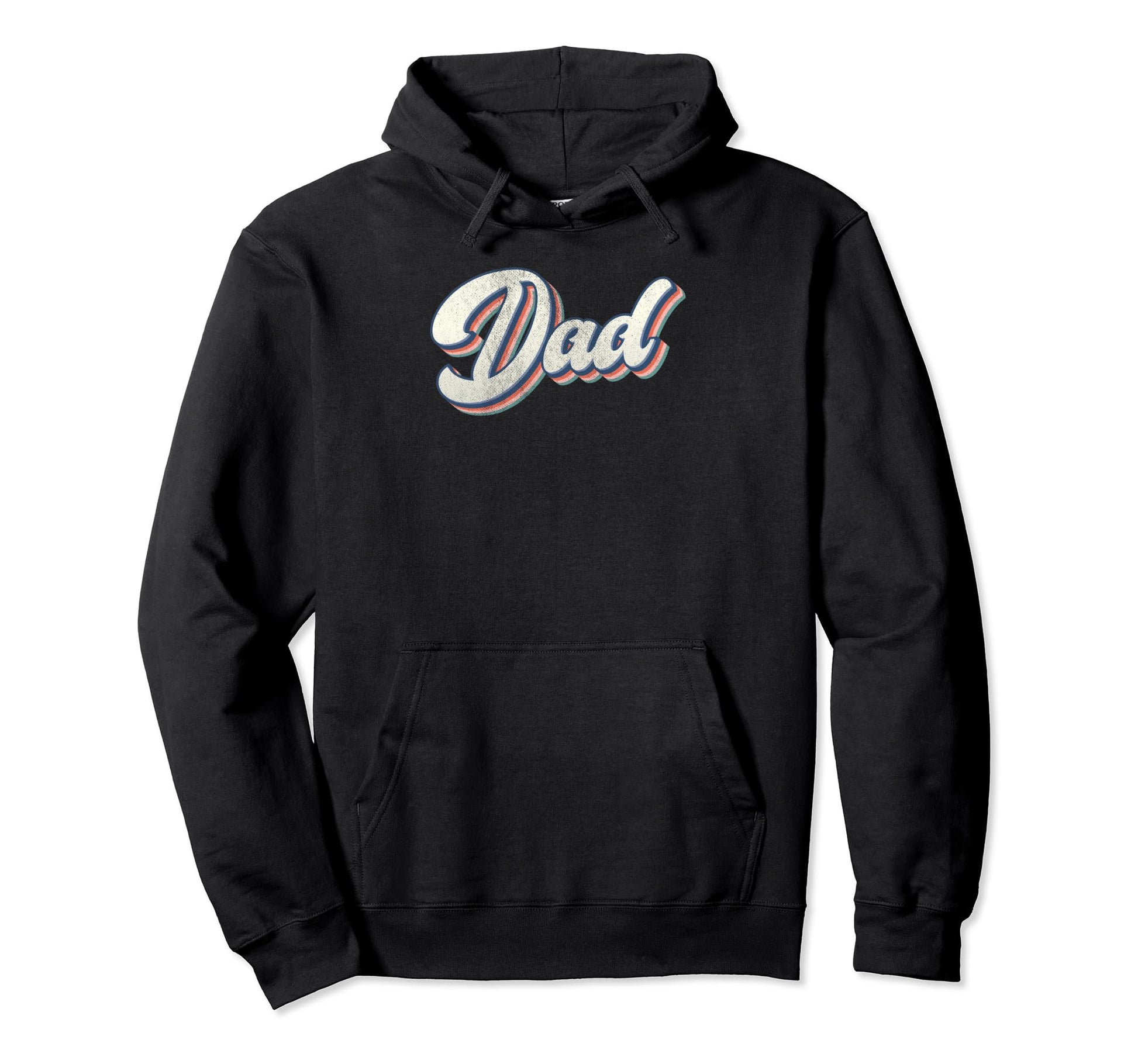 Dad Father Daddy Grandfather Fathers Hoodie - Fun Novelty Design Men Women - T-Shirt, Sweatshirt, Hoodie