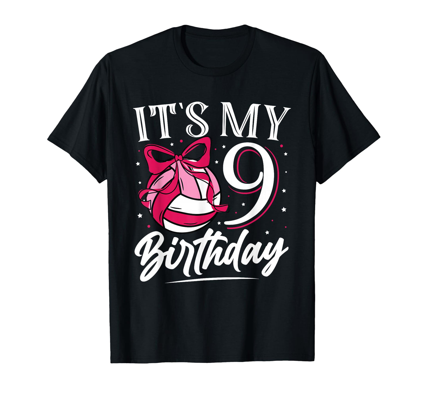 Its My Nine 9Th Birthday Volleyball T-Shirt - Fun Novelty Design Men Women - T-Shirt, Sweatshirt, Hoodie