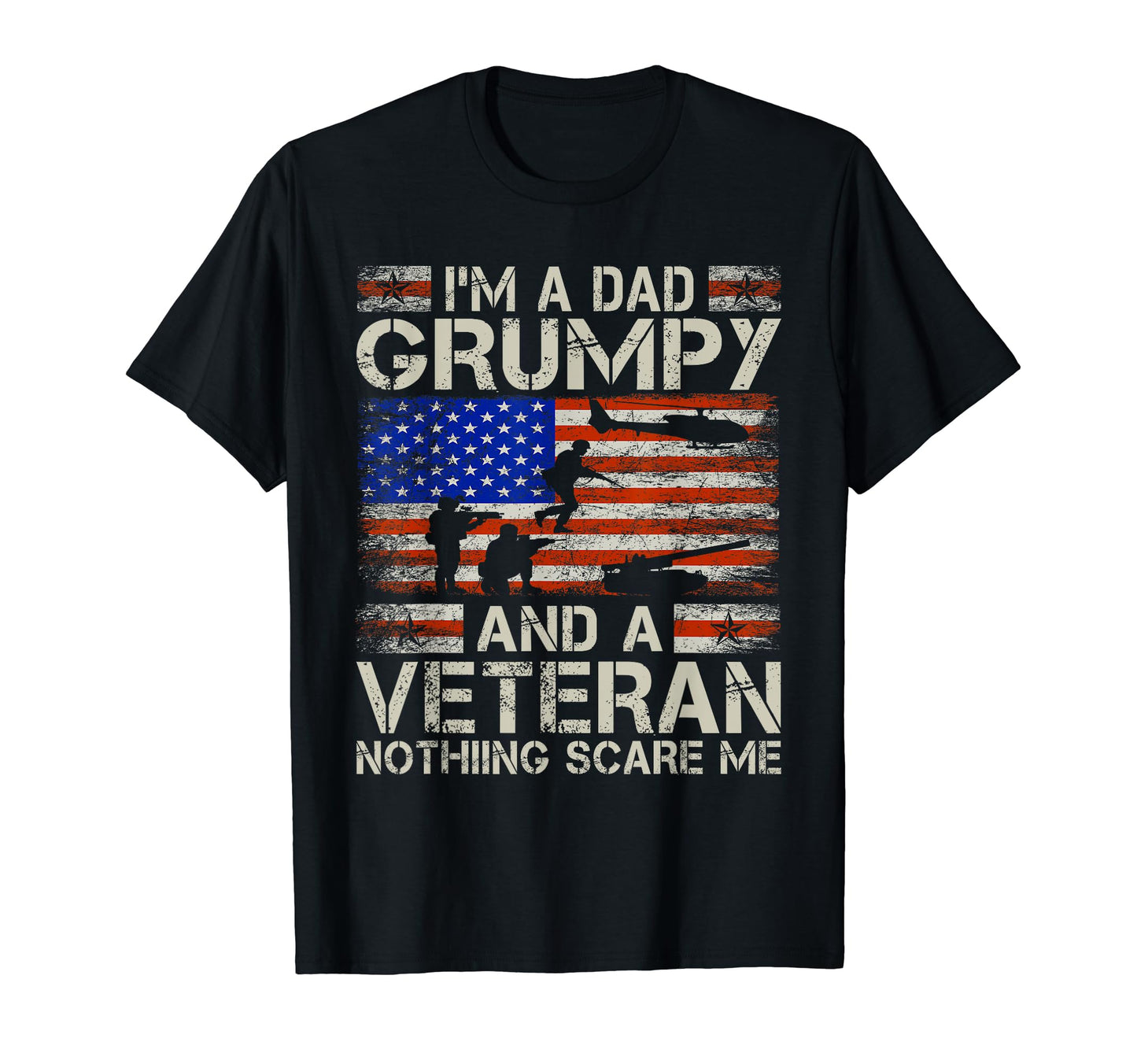 Im Dad Grumpy And Veteran Funny Dad T-Shirt - Minimalist Print for Adults - T-Shirt, Sweatshirt, Hoodie