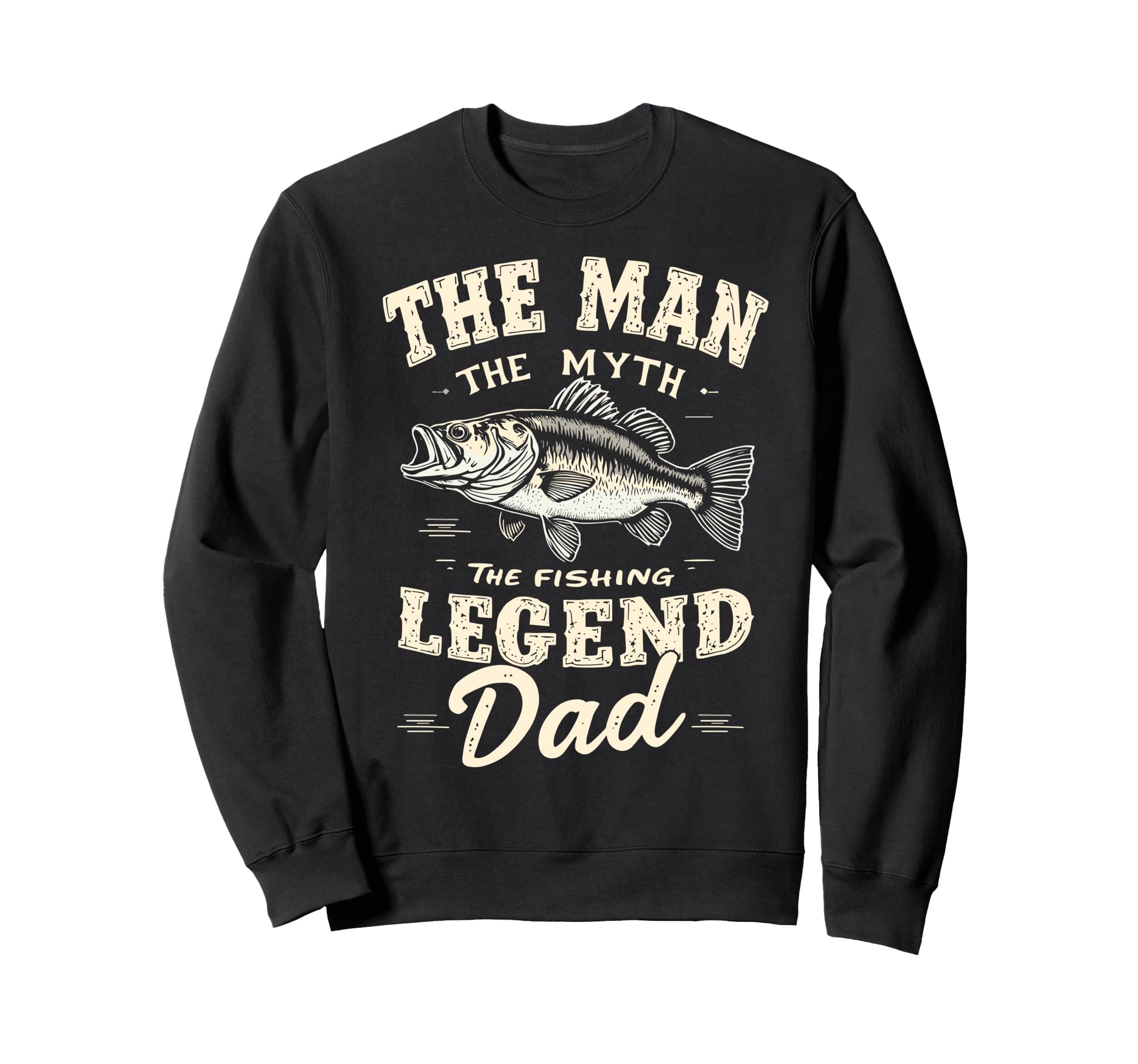 Myth Fishing Legend Dad Fish Fan Sweatshirt - Aesthetic Graphic Unisex - T-Shirt, Sweatshirt, Hoodie