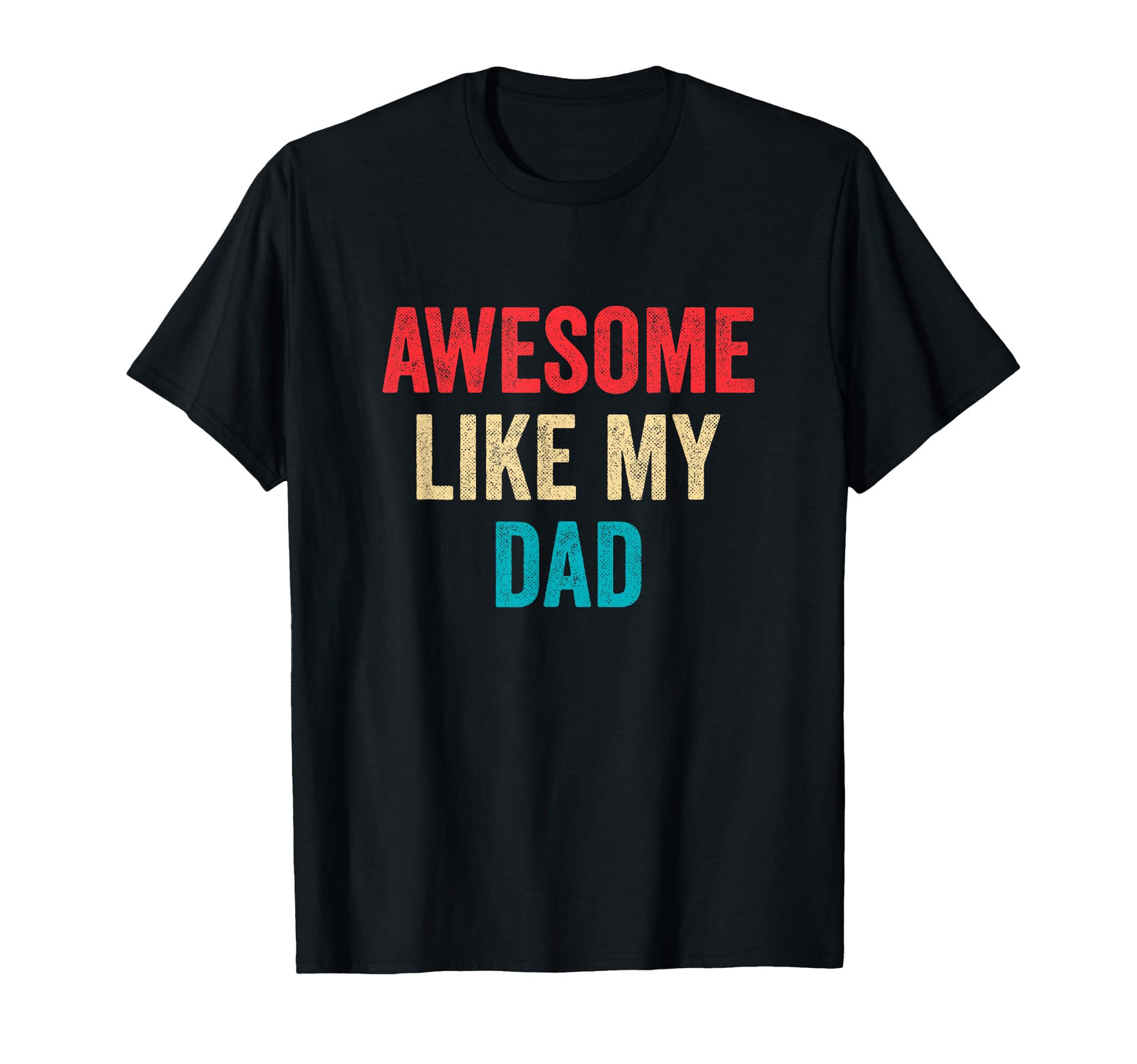 Awesome Like My Family Shirts T-Shirt - Fun Novelty Design Unisex - T-Shirt, Sweatshirt, Hoodie