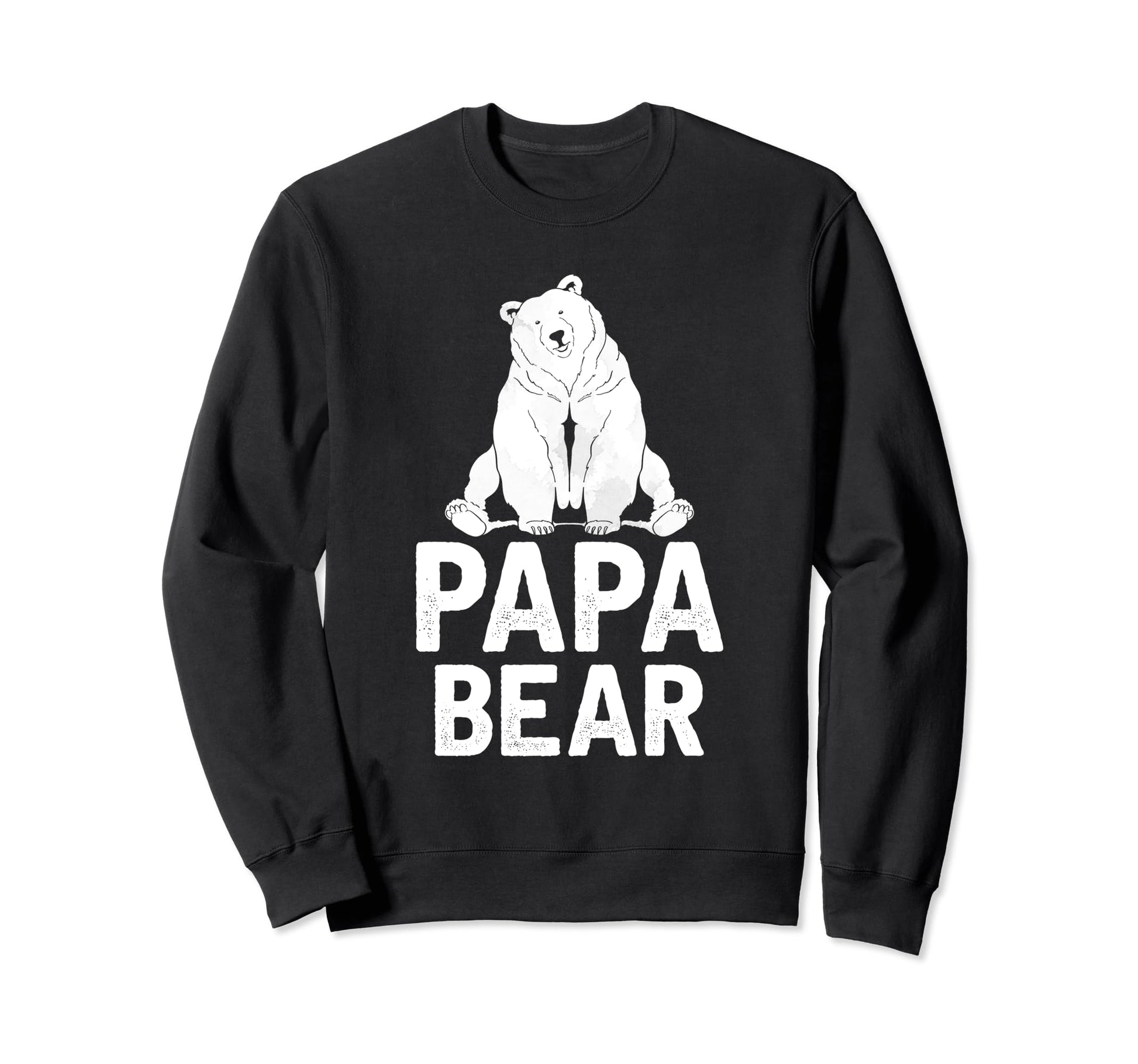 Bear Family Papa Dad Daddy Animal Papa Sweatshirt - Trendy Graphic Unisex - T-Shirt, Sweatshirt, Hoodie