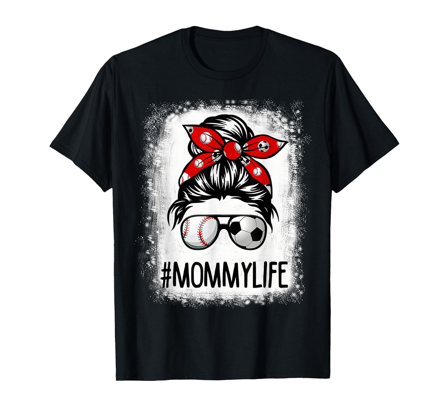 Bleached Mommy Life Soccer Messy Bun T-Shirt - Unique Graphic for Adults - T-Shirt, Sweatshirt, Hoodie