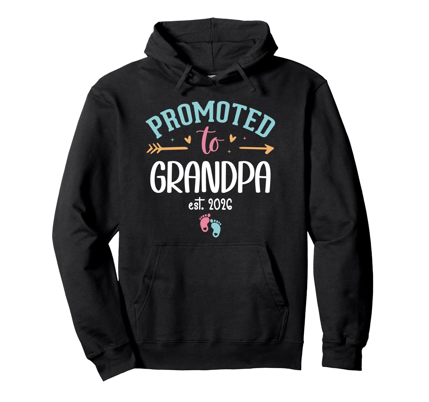 Promoted To Grandpa Est 2026 Soon To Be Hoodie - Trendy Graphic Unisex - T-Shirt, Sweatshirt, Hoodie