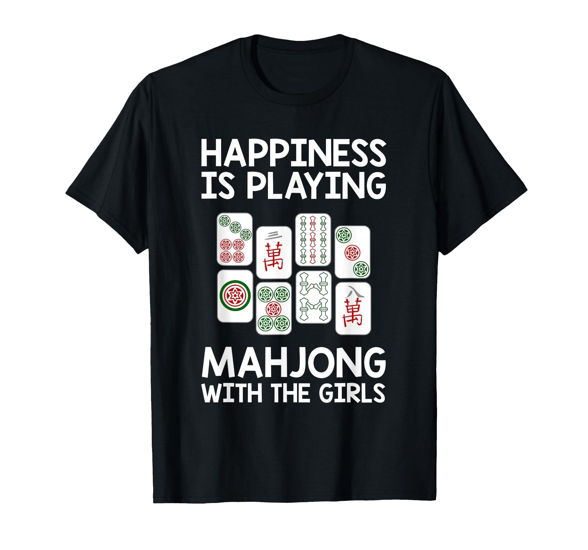Funny Mahjong Gift Happiness Is T-Shirt - Aesthetic Graphic for Adults - T-Shirt, Sweatshirt, Hoodie