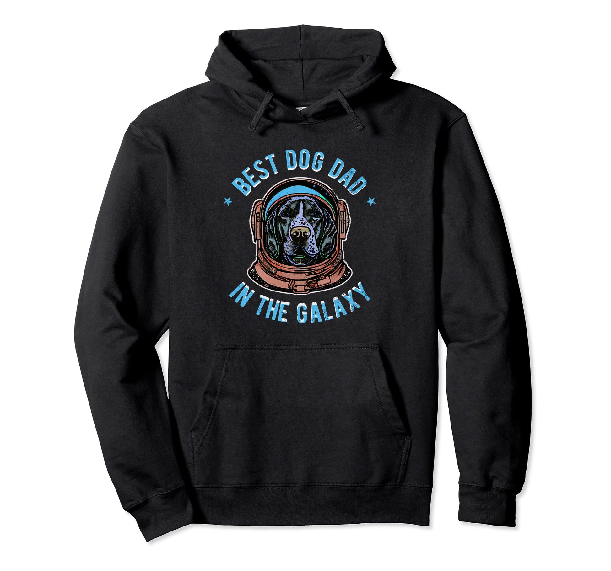 Best Pointer Dog Dad Galaxy Hoodie - Streetwear Style Unisex - T-Shirt, Sweatshirt, Hoodie