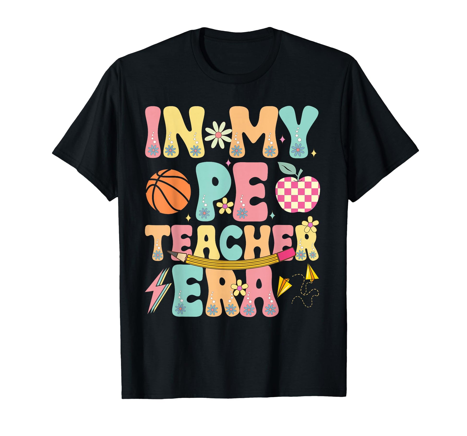 My Pe Teacher Era Physical Education T-Shirt - Minimalist Print for Adults - T-Shirt, Sweatshirt, Hoodie