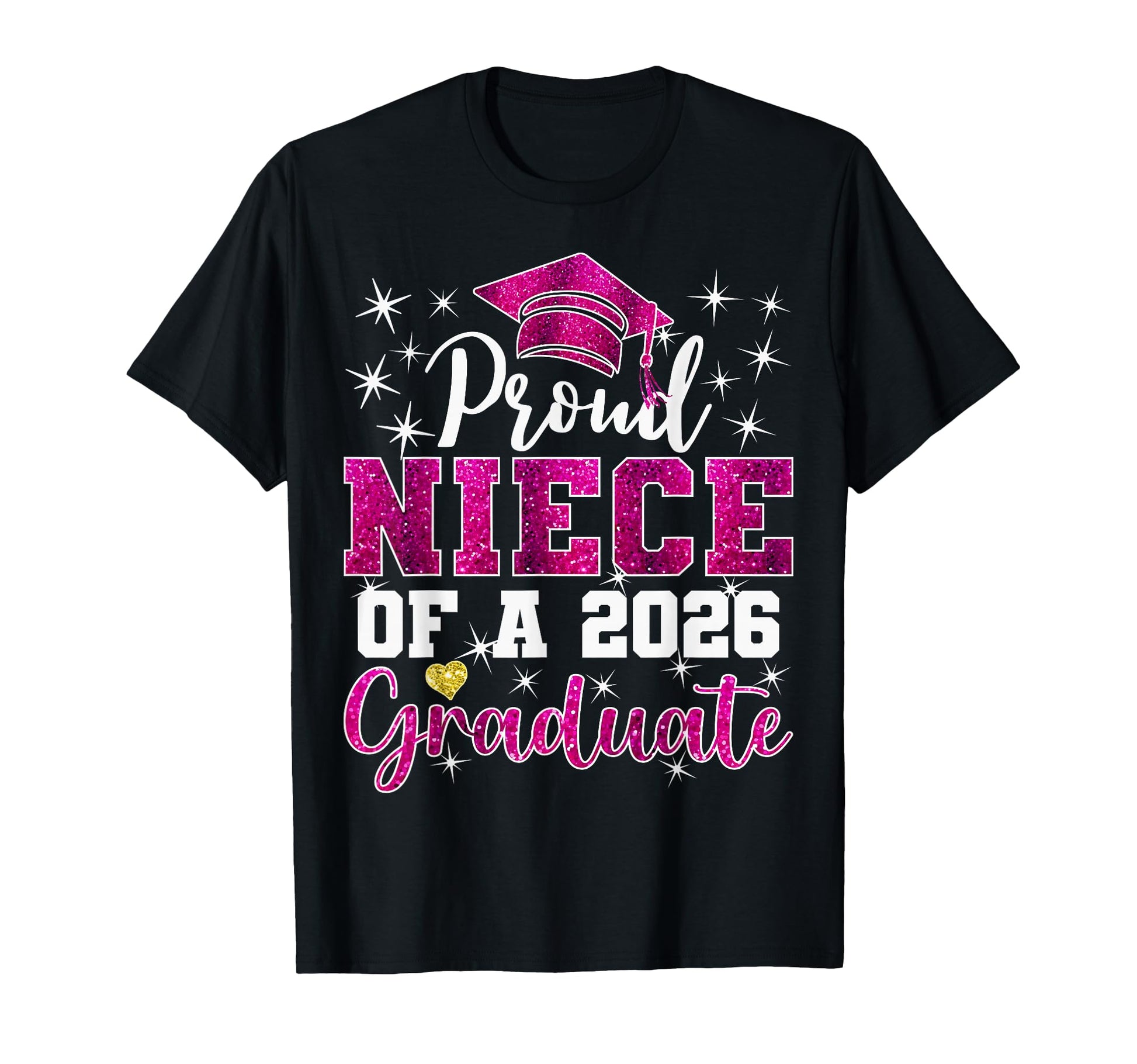 Super Proud Niece 2026 Graduate T-Shirt - Fun Novelty Design for Adults - T-Shirt, Sweatshirt, Hoodie