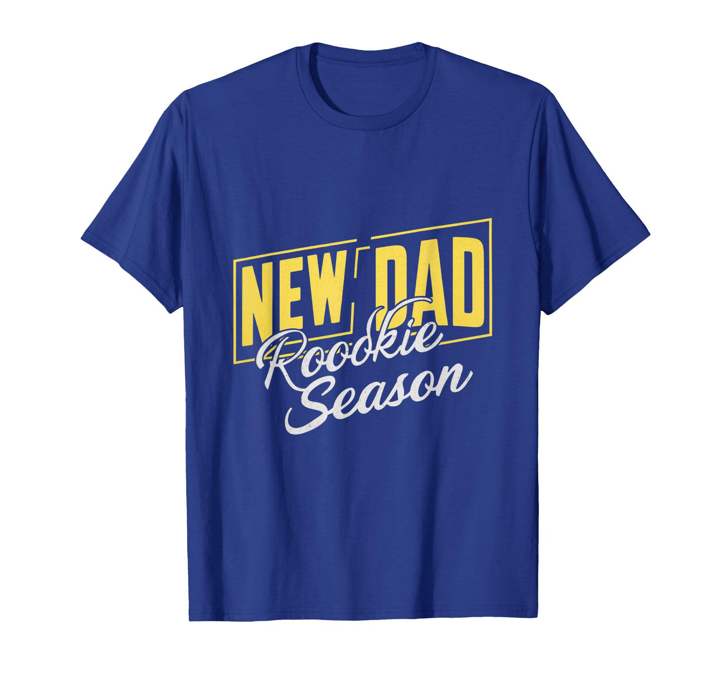 Funny New Dad Rookie Season Proud Fathers T-Shirt - Unique Graphic Unisex - T-Shirt, Sweatshirt, Hoodie