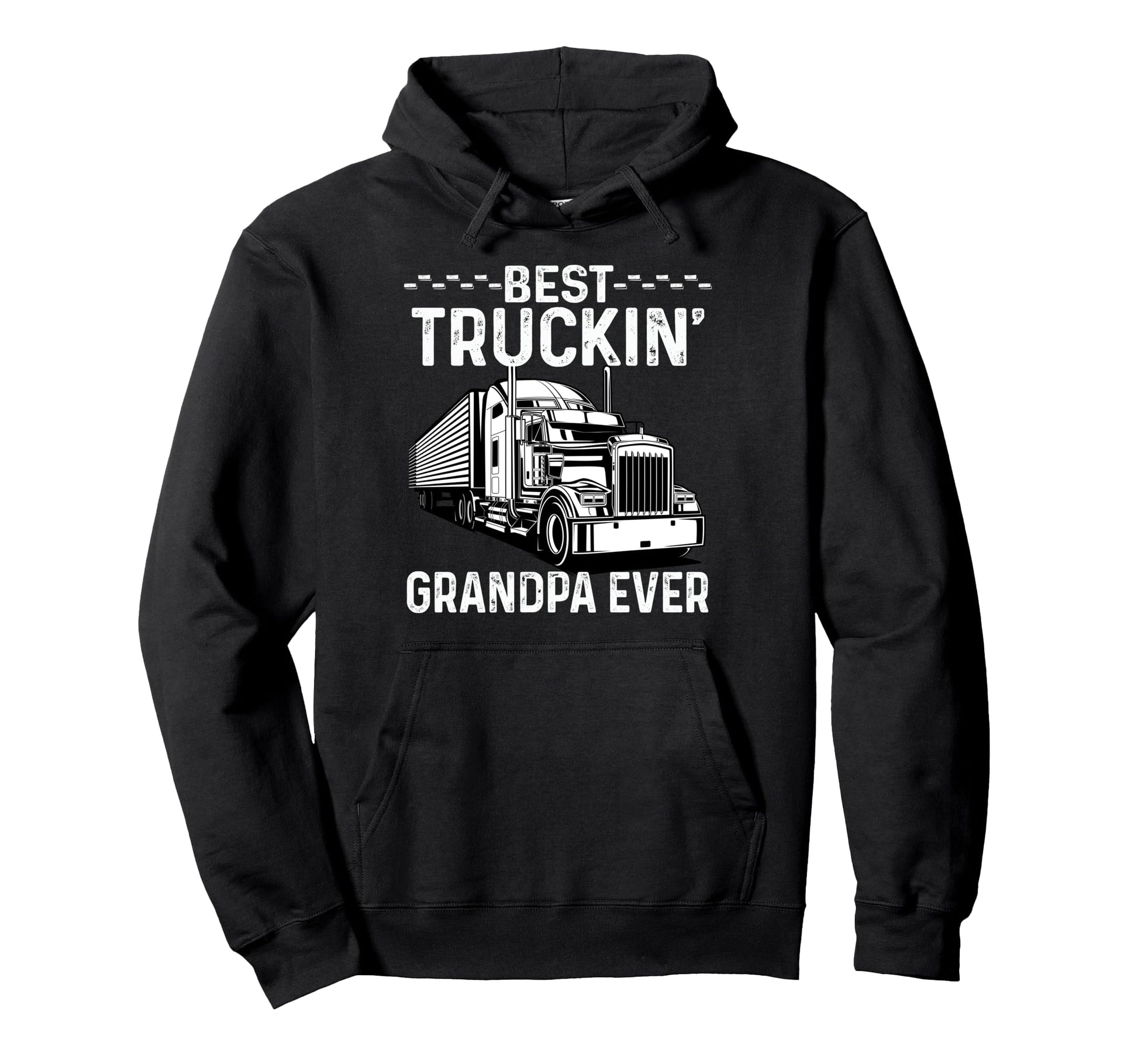 Best Truckin Grandpa Ever Cdl Trucker Art Hoodie - Trendy Graphic Men Women - T-Shirt, Sweatshirt, Hoodie