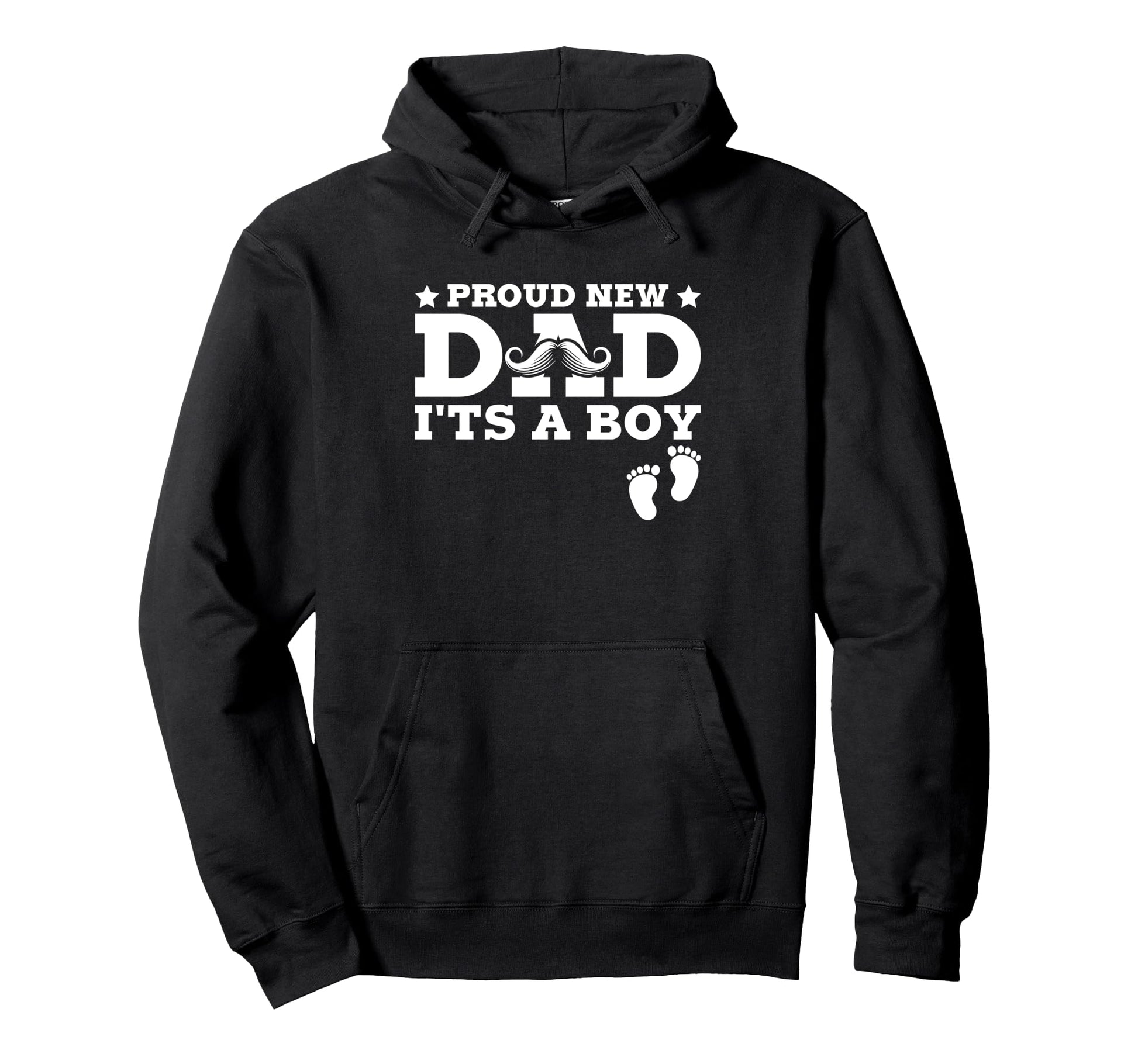 Proud New Dad Its Fathers Day Hoodie - Fun Novelty Design Unisex - T-Shirt, Sweatshirt, Hoodie