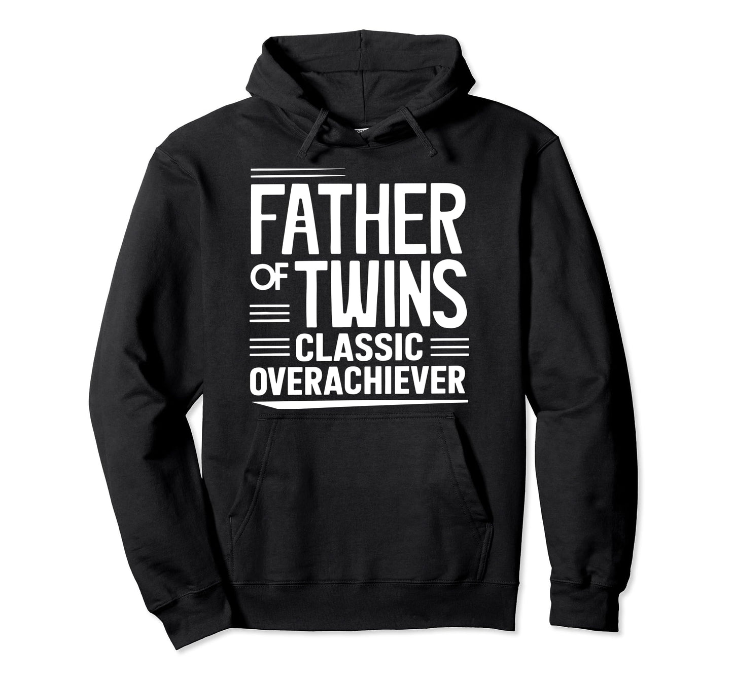 Twin Dad Novelty Funny Daddy Fathers Hoodie - Aesthetic Graphic for Adults - T-Shirt, Sweatshirt, Hoodie