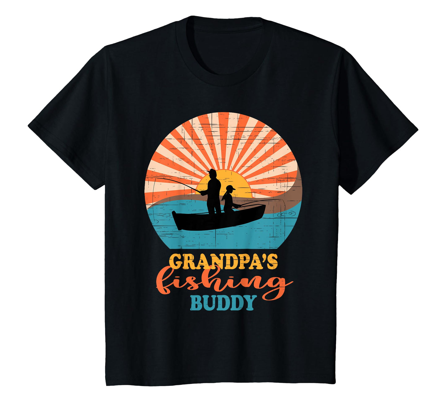 Fishing Grandpas Fishing Buddy T-Shirt - Casual Everyday Wear Men Women - T-Shirt, Sweatshirt, Hoodie