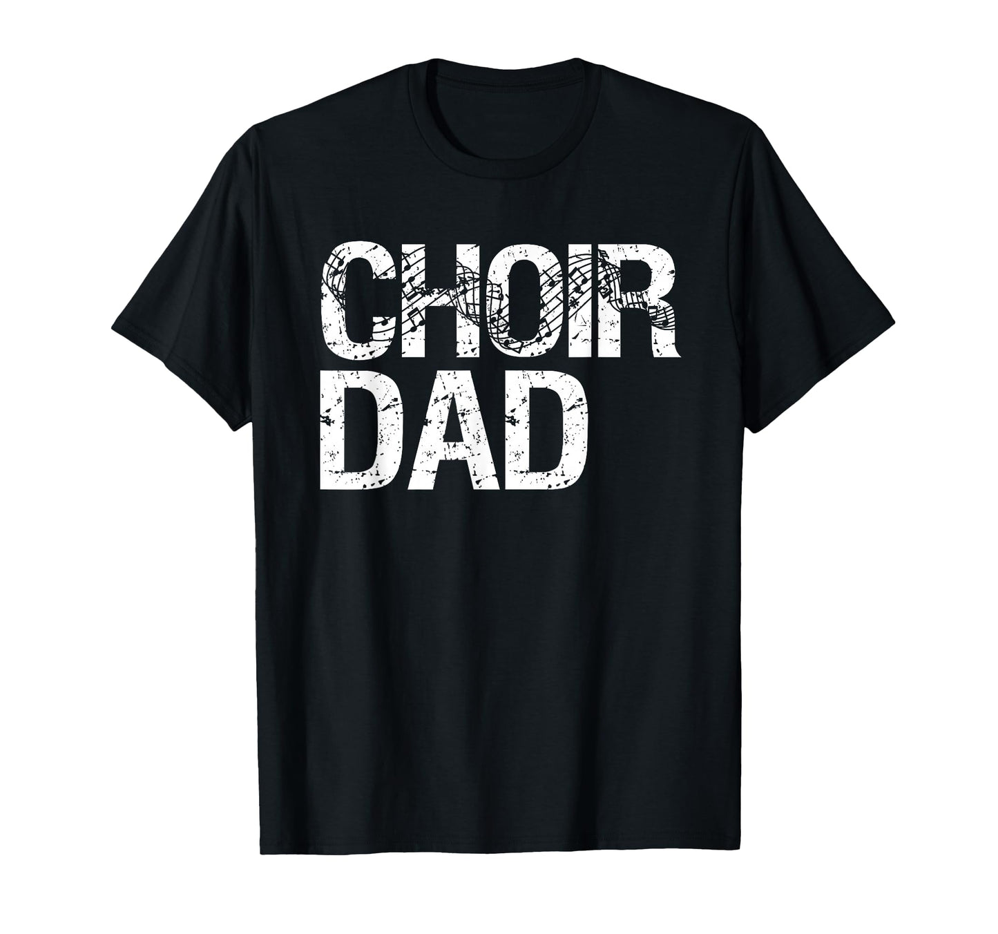 Choir Dad T-Shirt - Unique Graphic Unisex - T-Shirt, Sweatshirt, Hoodie