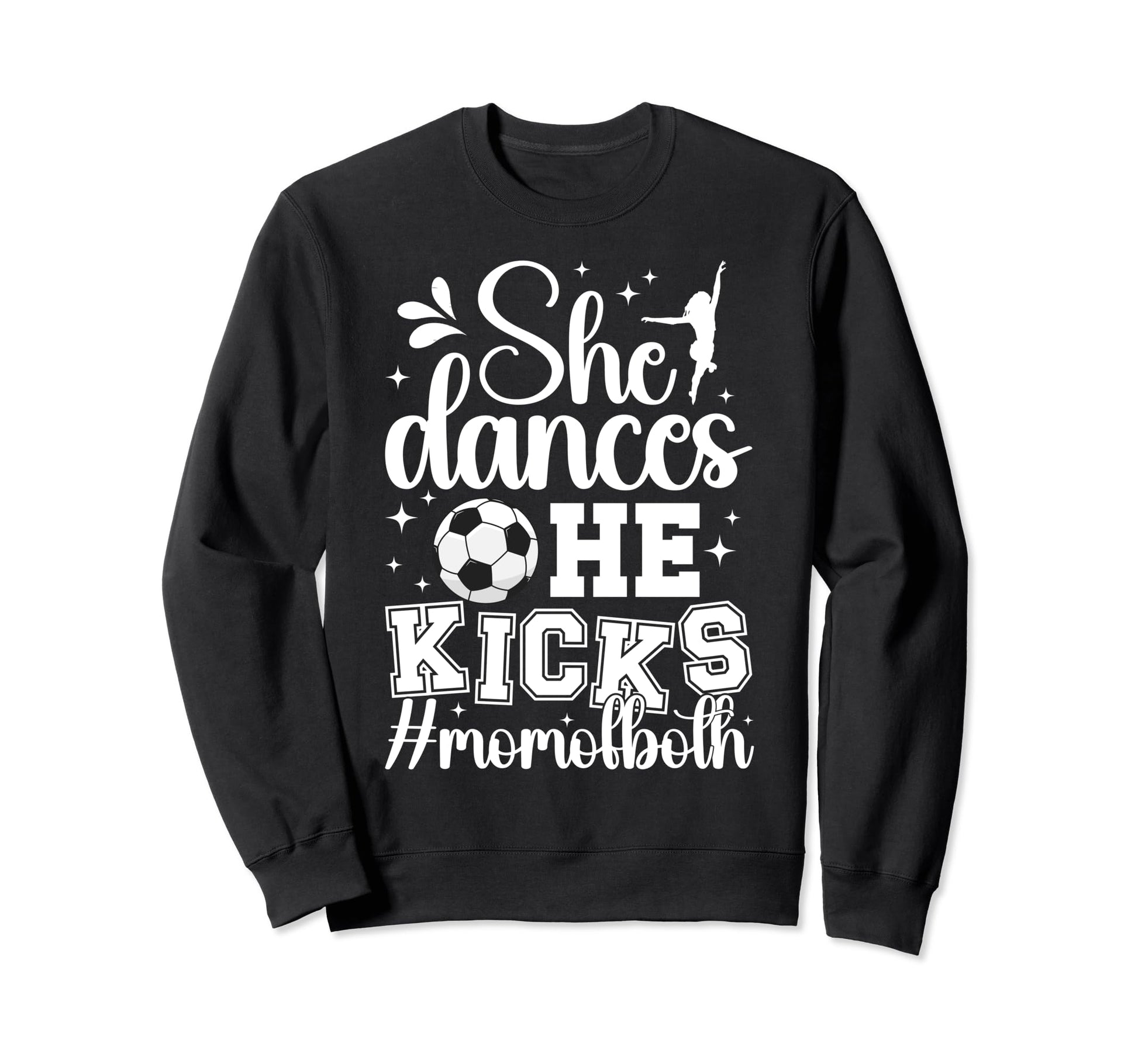 She Dances He Kicks Mom Both Dance Sweatshirt - Minimalist Print Men Women - T-Shirt, Sweatshirt, Hoodie